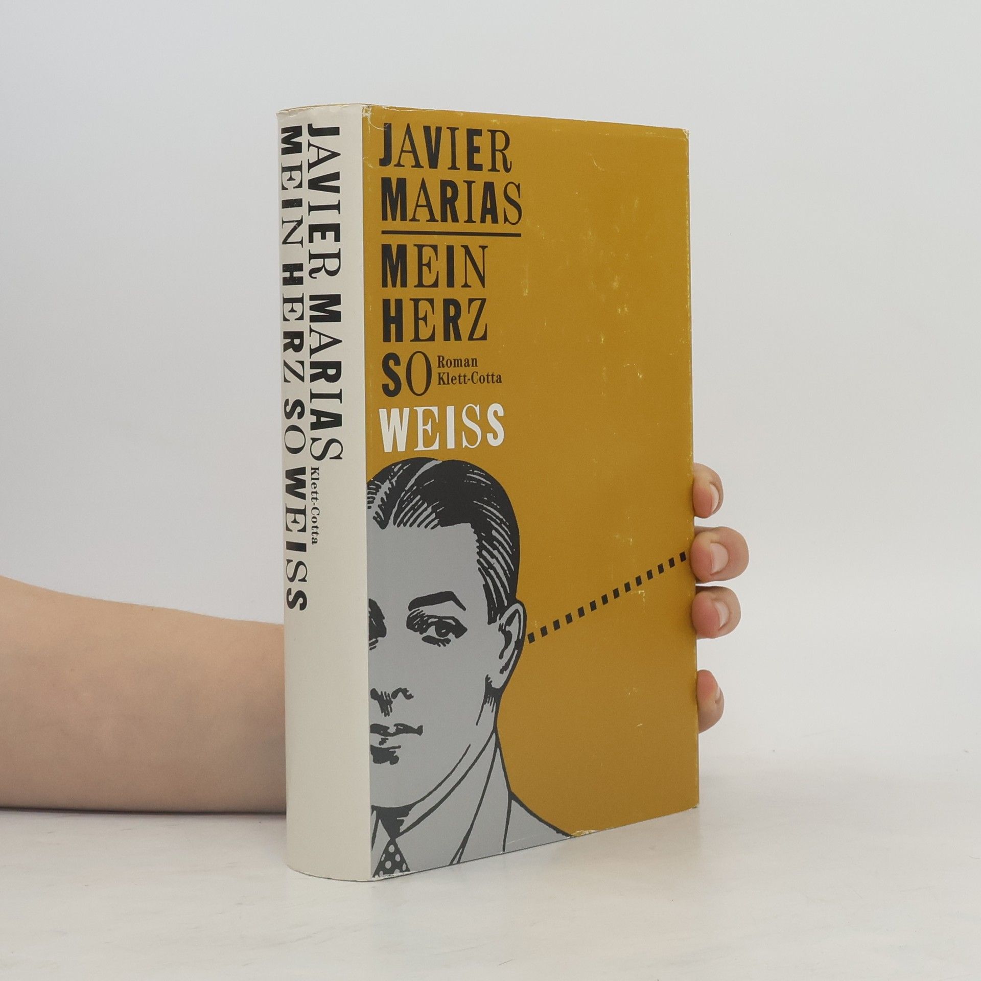 Javier Marías Mein Herz So Weiss