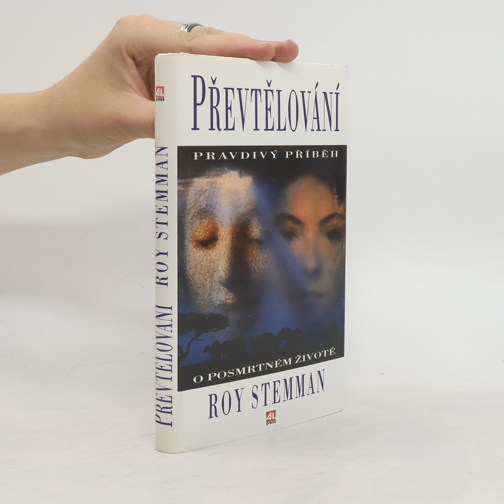 Roy Stemman Převtělování : pravdivý příběh o posmrtném životě