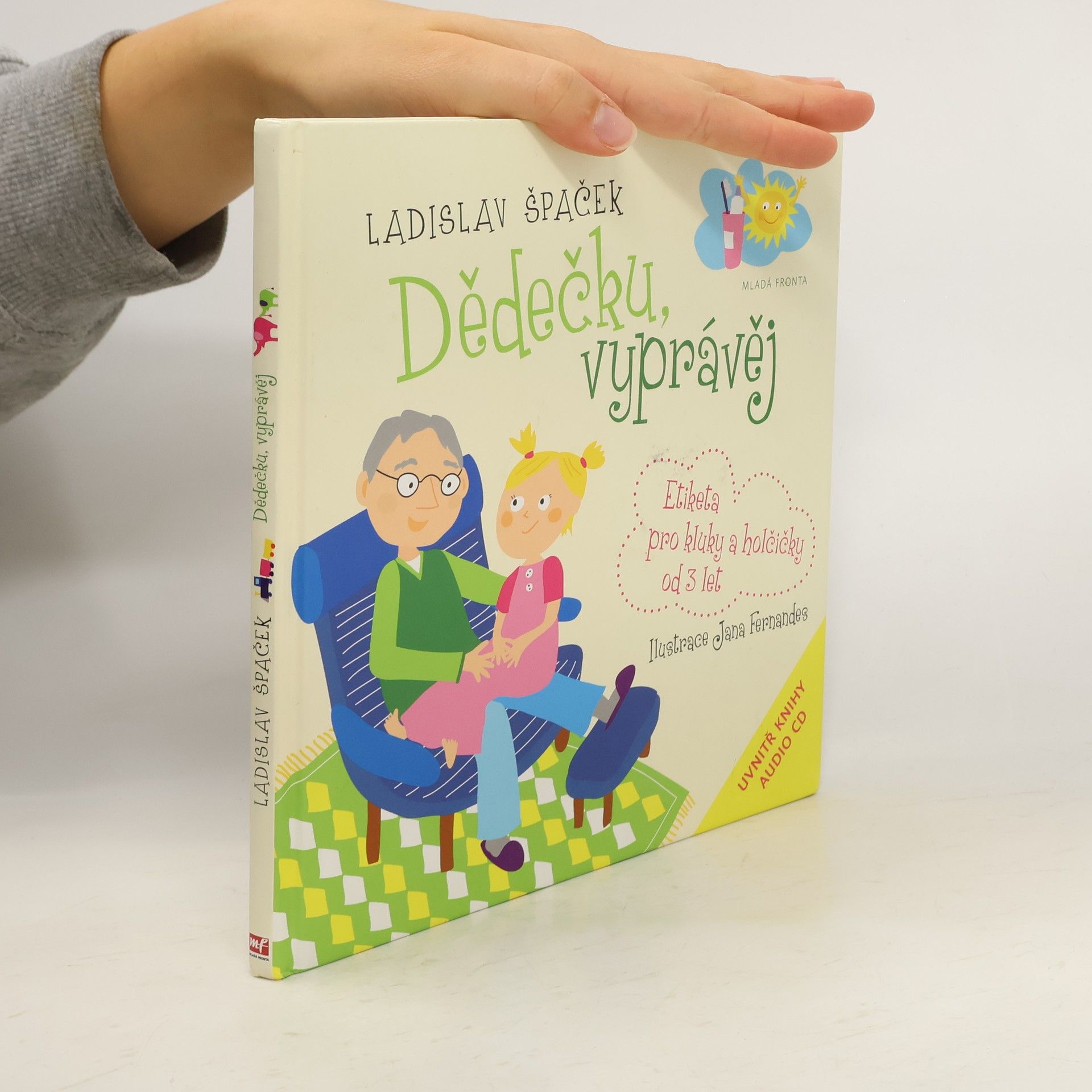 Dědečku, vyprávěj. Etiketa pro kluky a holčičky od 3 let