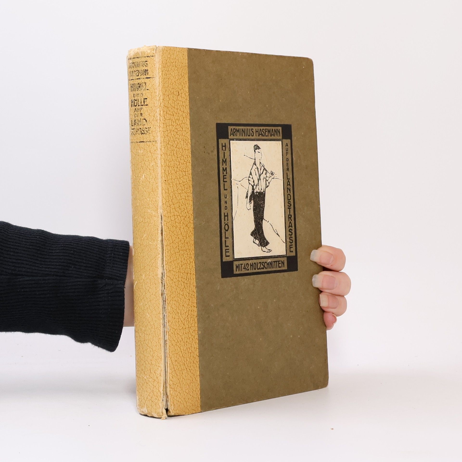 Arminius Hasemann Himmel Und Hölle Auf Der Landstrasse