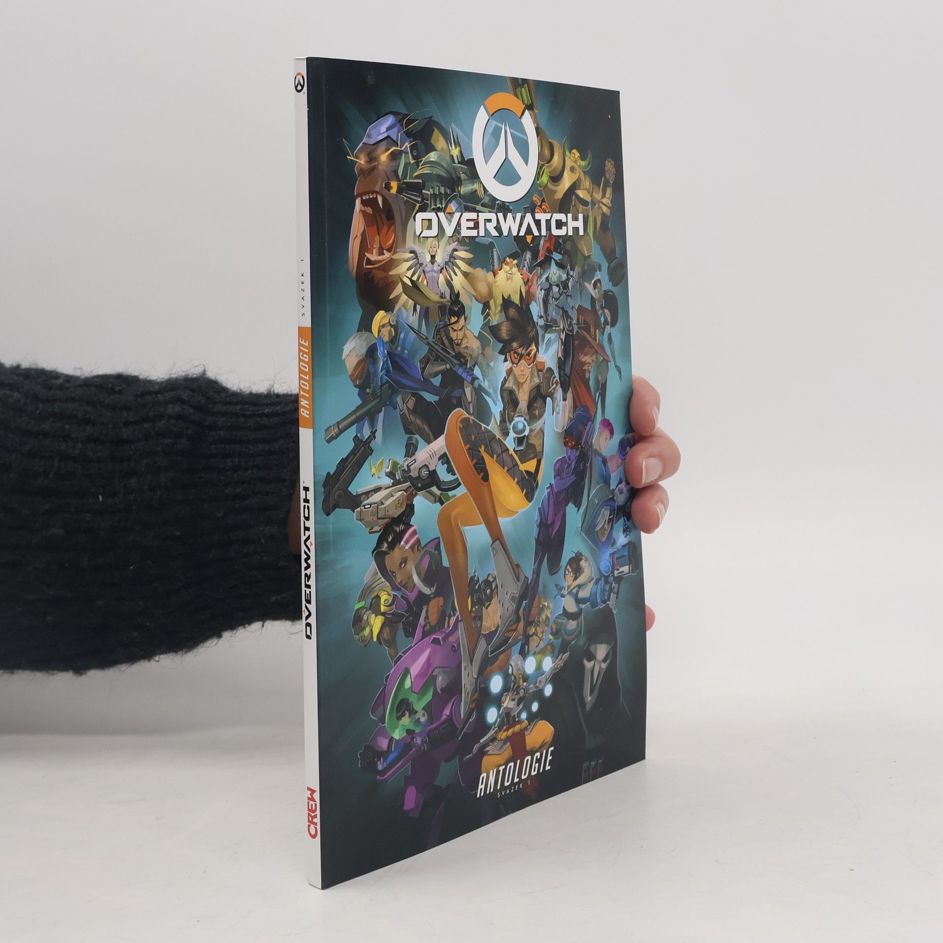 Kolektiv autorů Overwatch: antologie. Svazek 1
