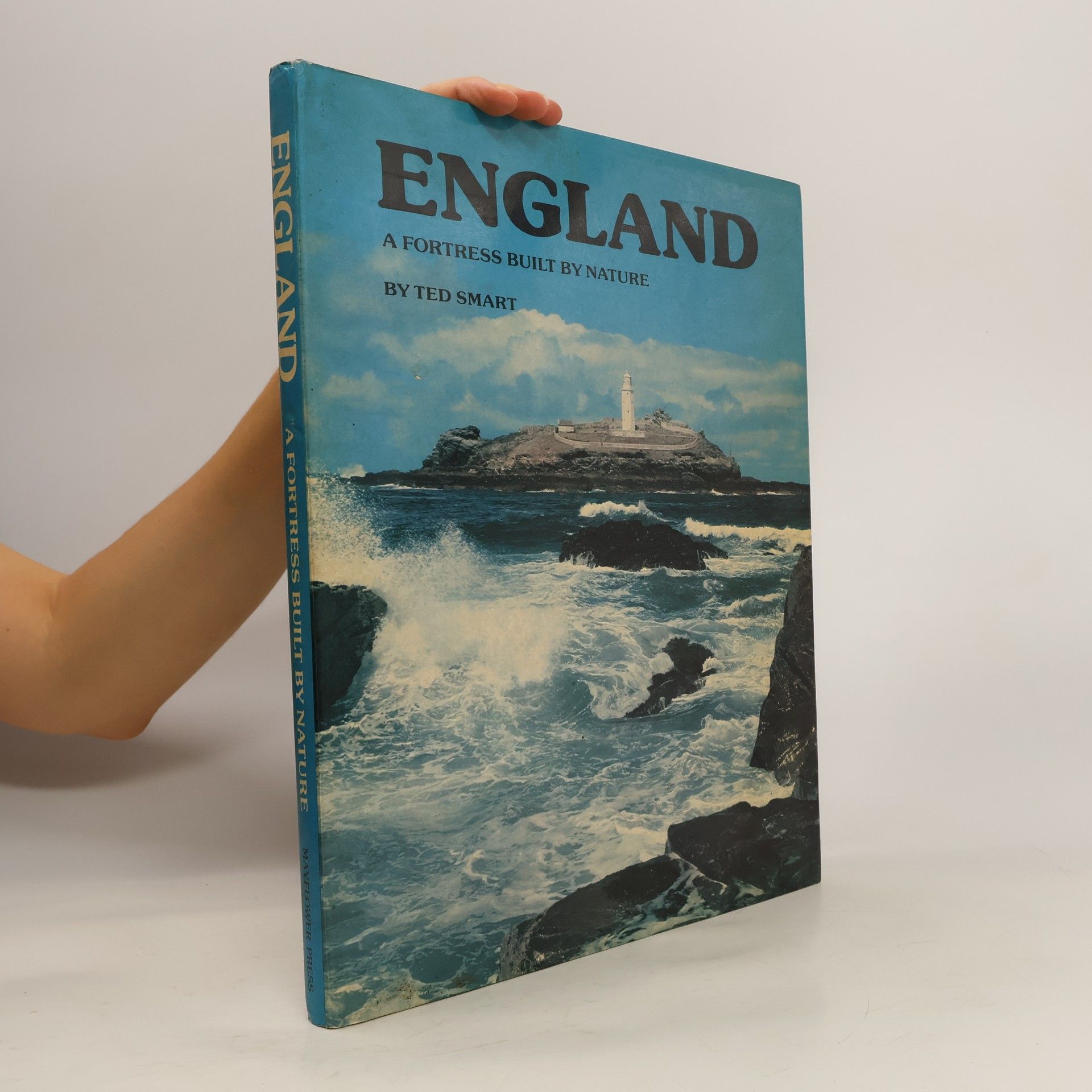 Ted Smart England, a Fortress Built by Nature