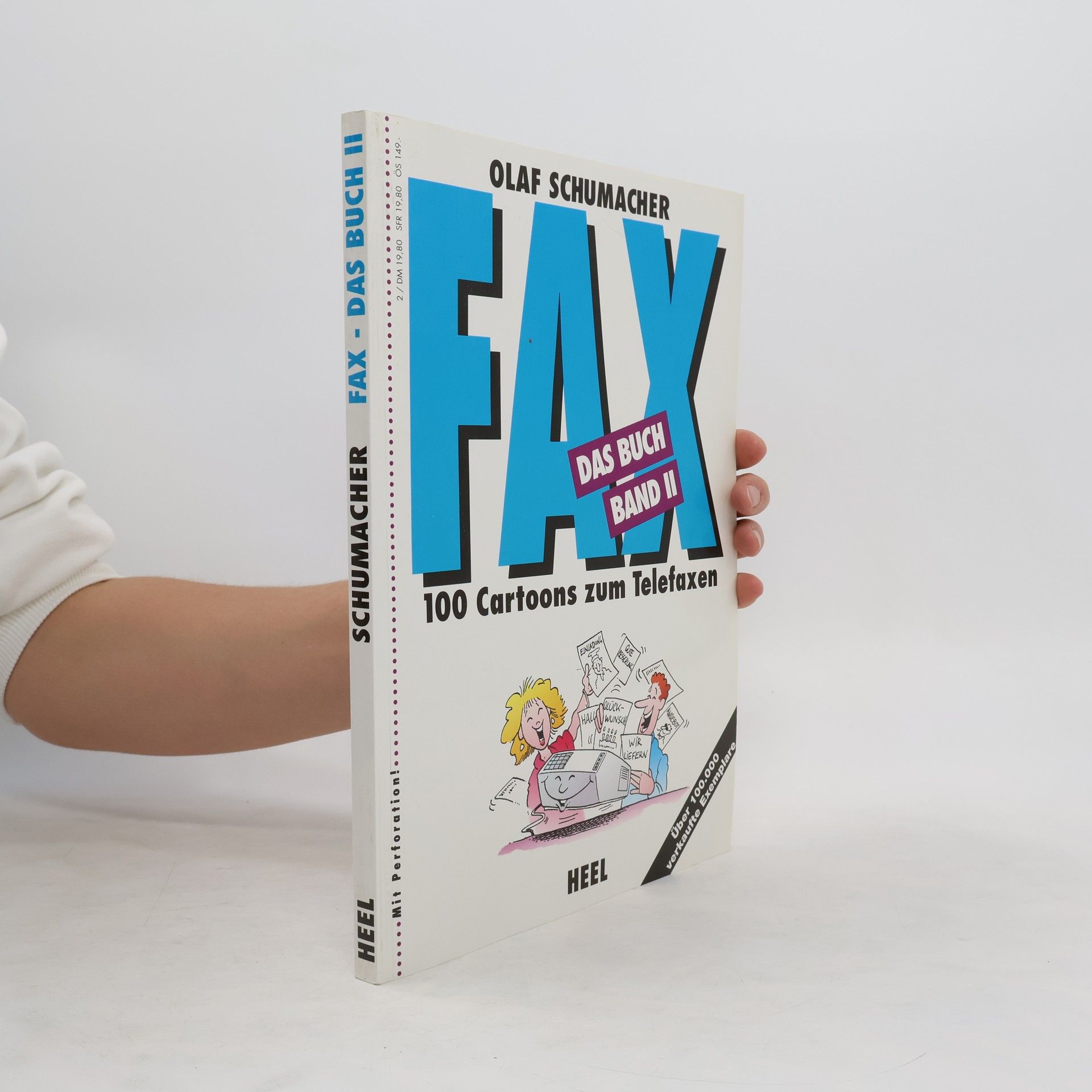 Olaf Schuhmacher Fax. Das Buch 2.