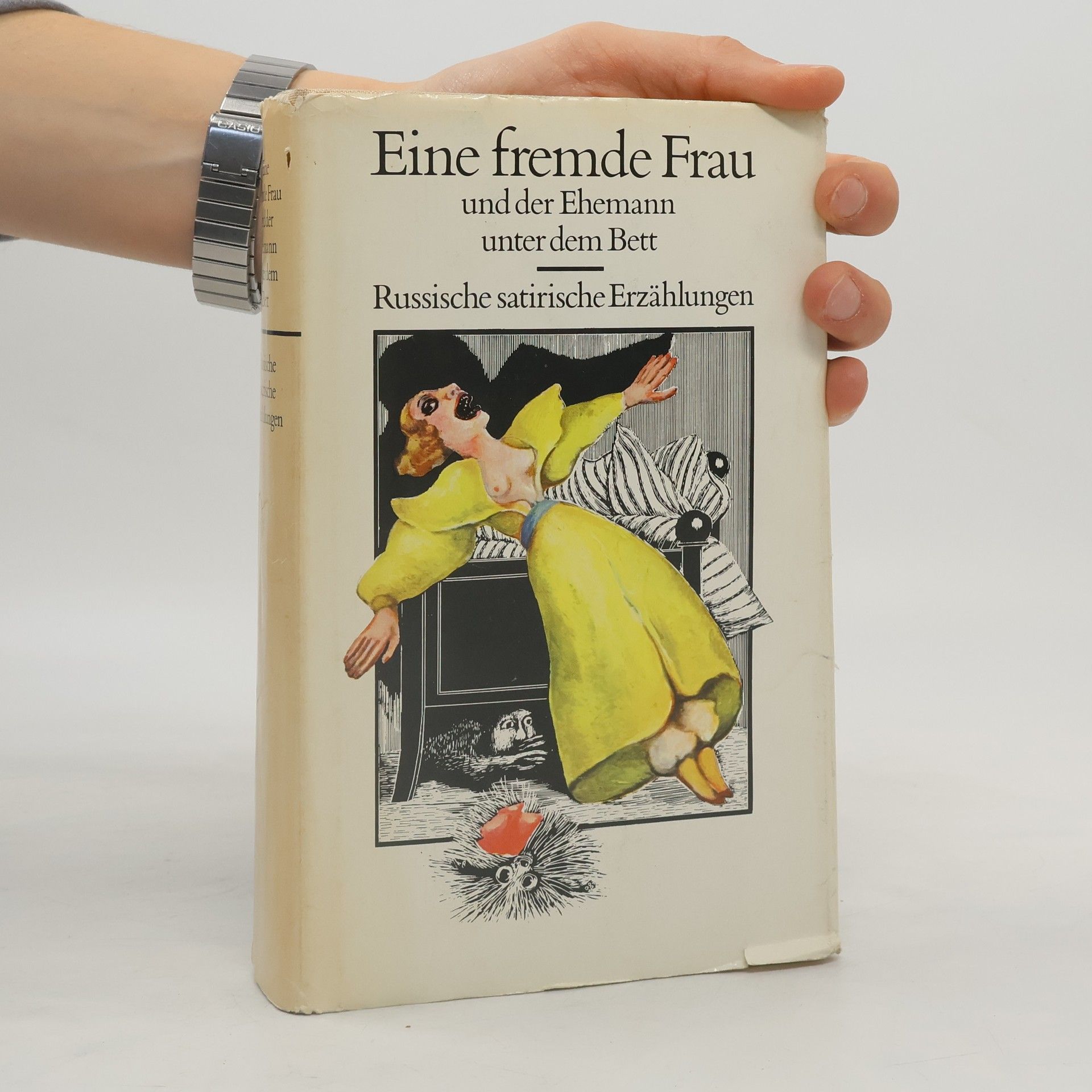 Margit Bräuer Eine fremde Frau und der Ehemann unter dem Bett