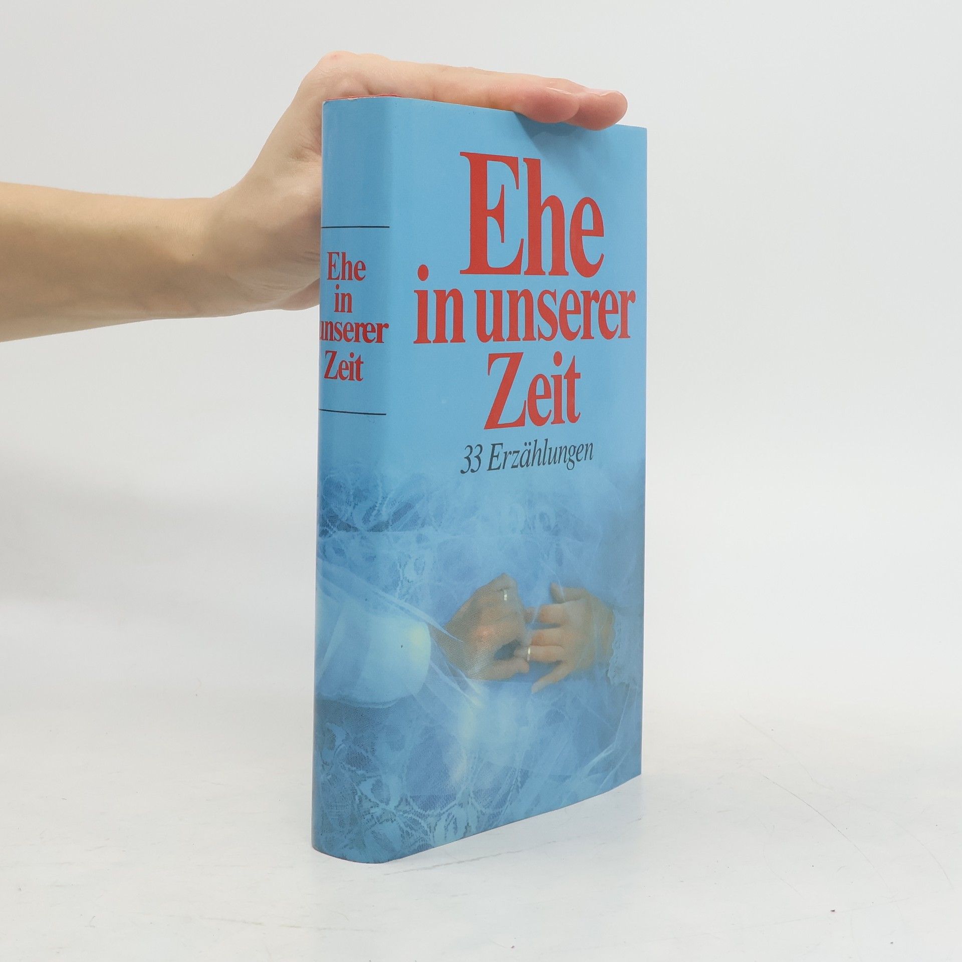 Collectif d'auteurs Ehe in unserer Zeit