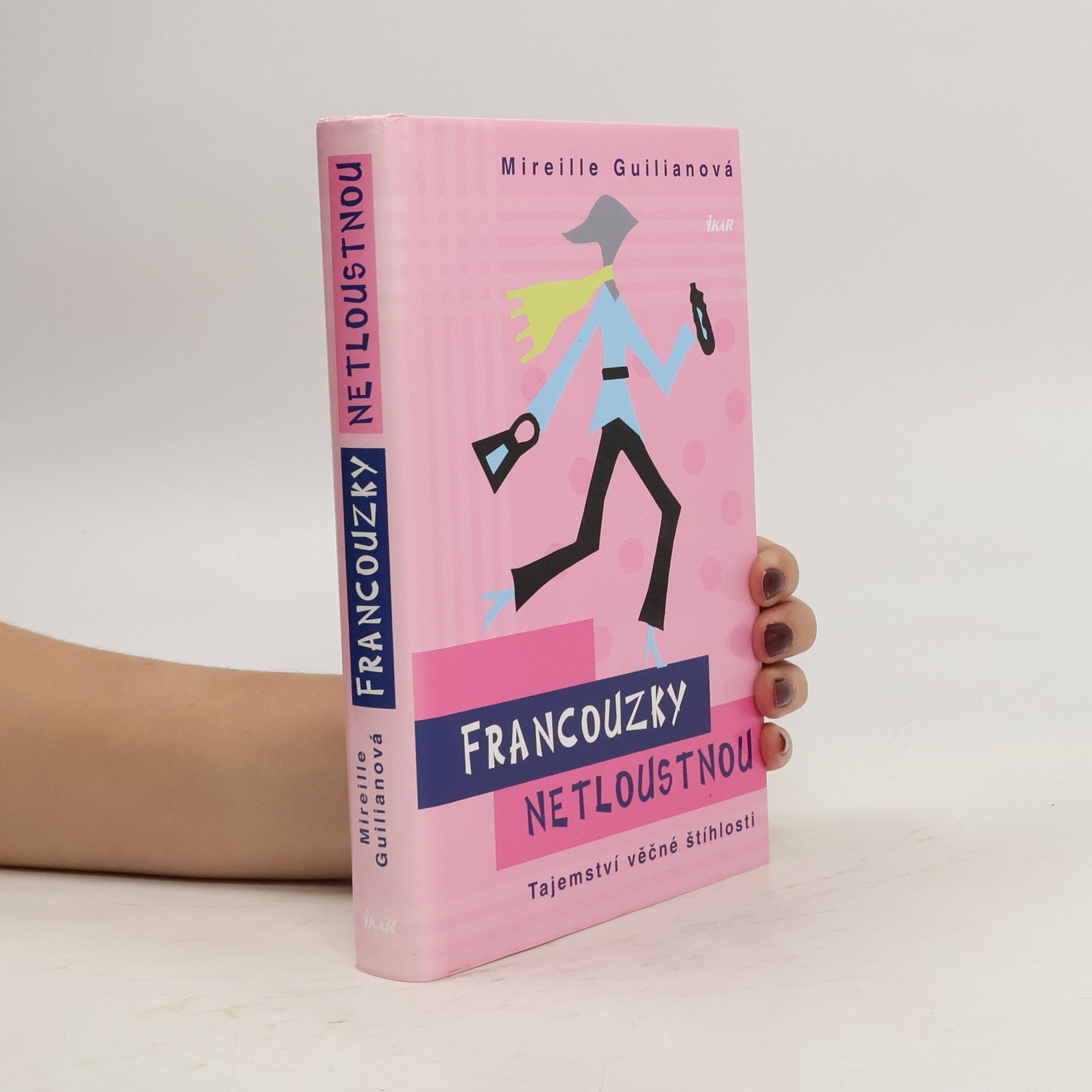 Mireille Guiliano Francouzky netloustnou