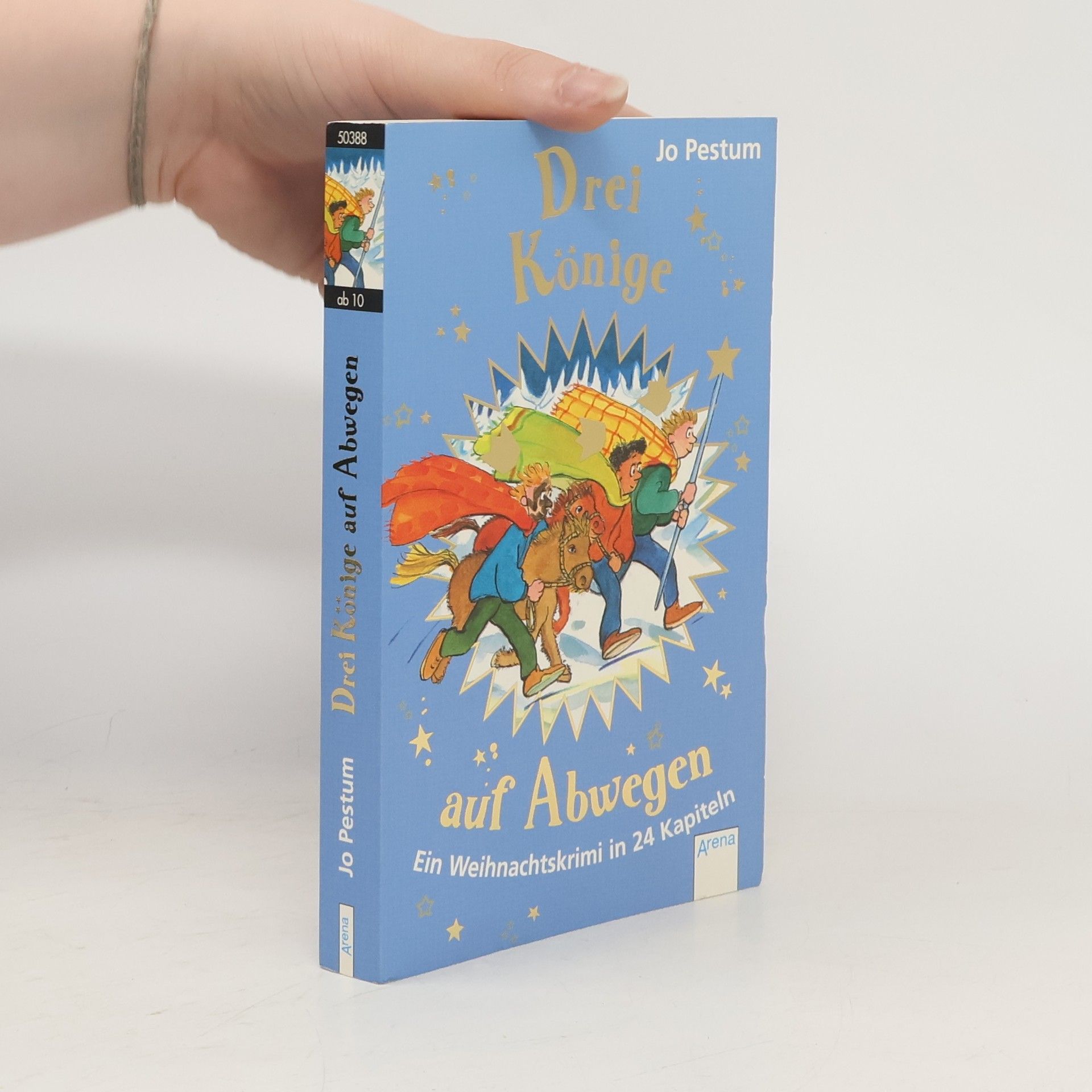 Jo Pestum Drei Könige auf Abwegen