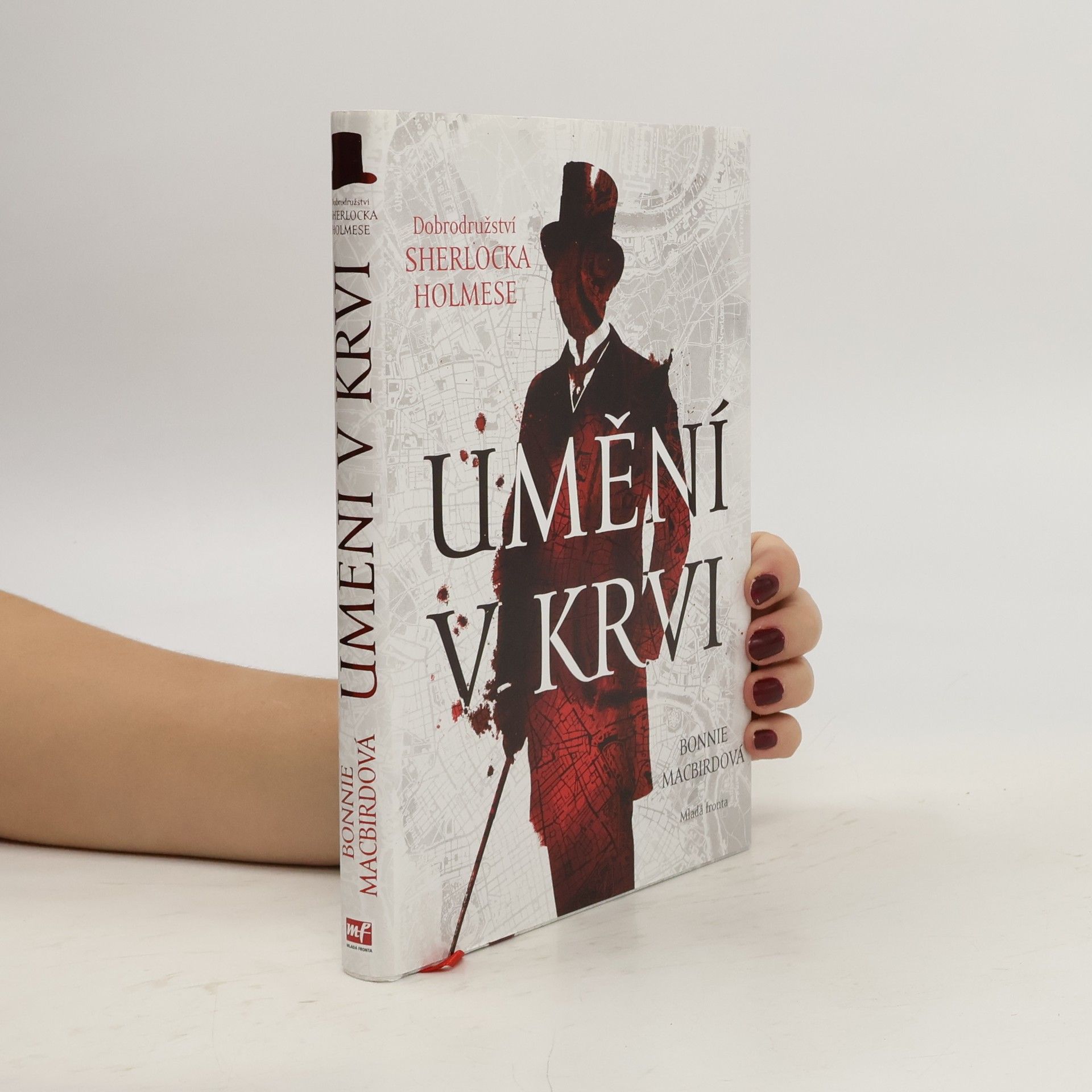 Bonnie MacBird Umění v krvi: Dobrodružství Sherlocka Holmese