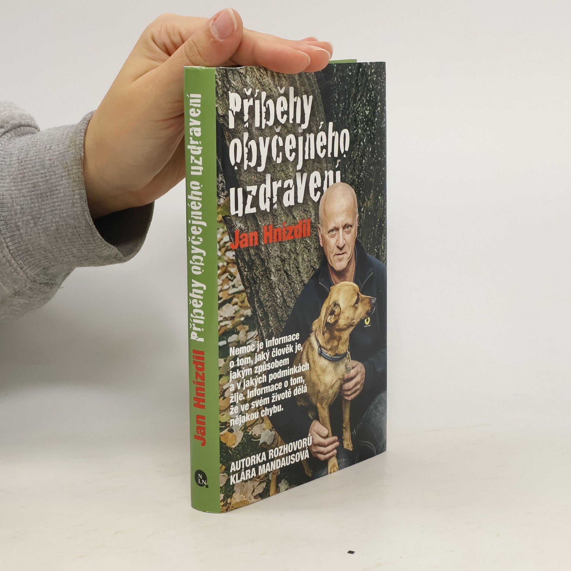 Jan Hnízdil Příběhy obyčejného uzdravení