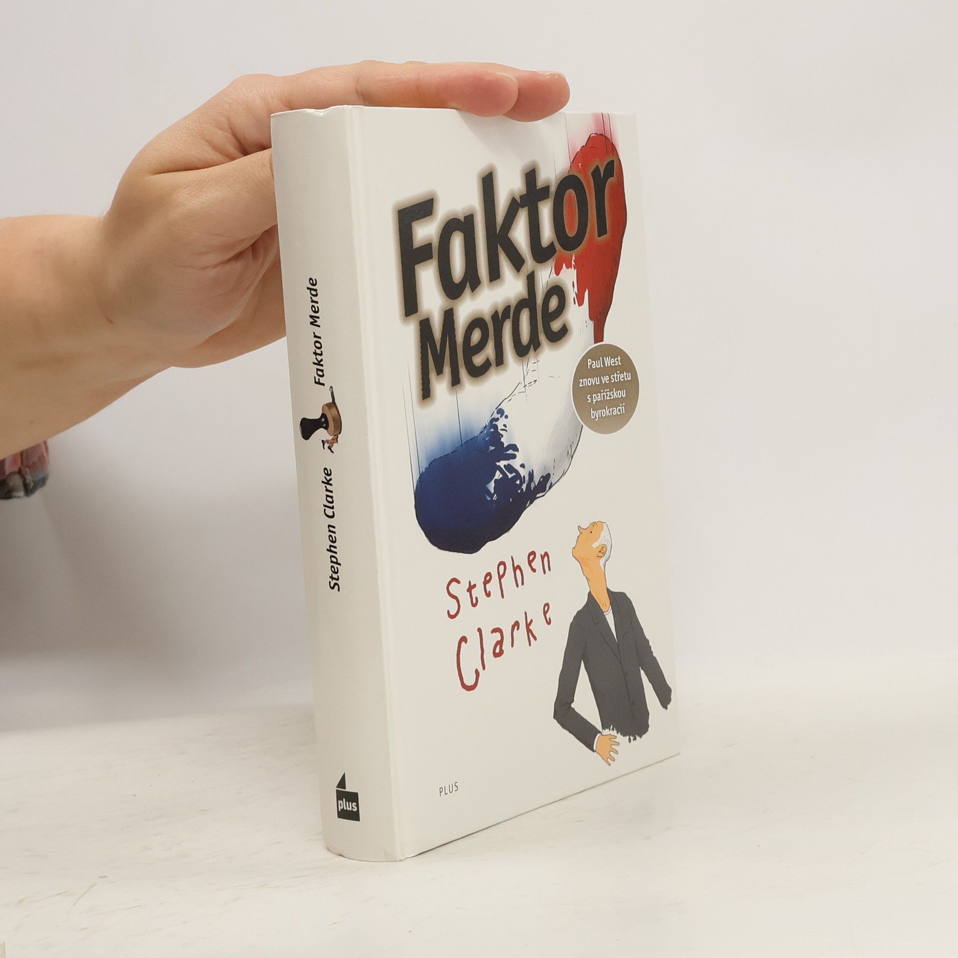 Stephen Clarke Faktor Merde