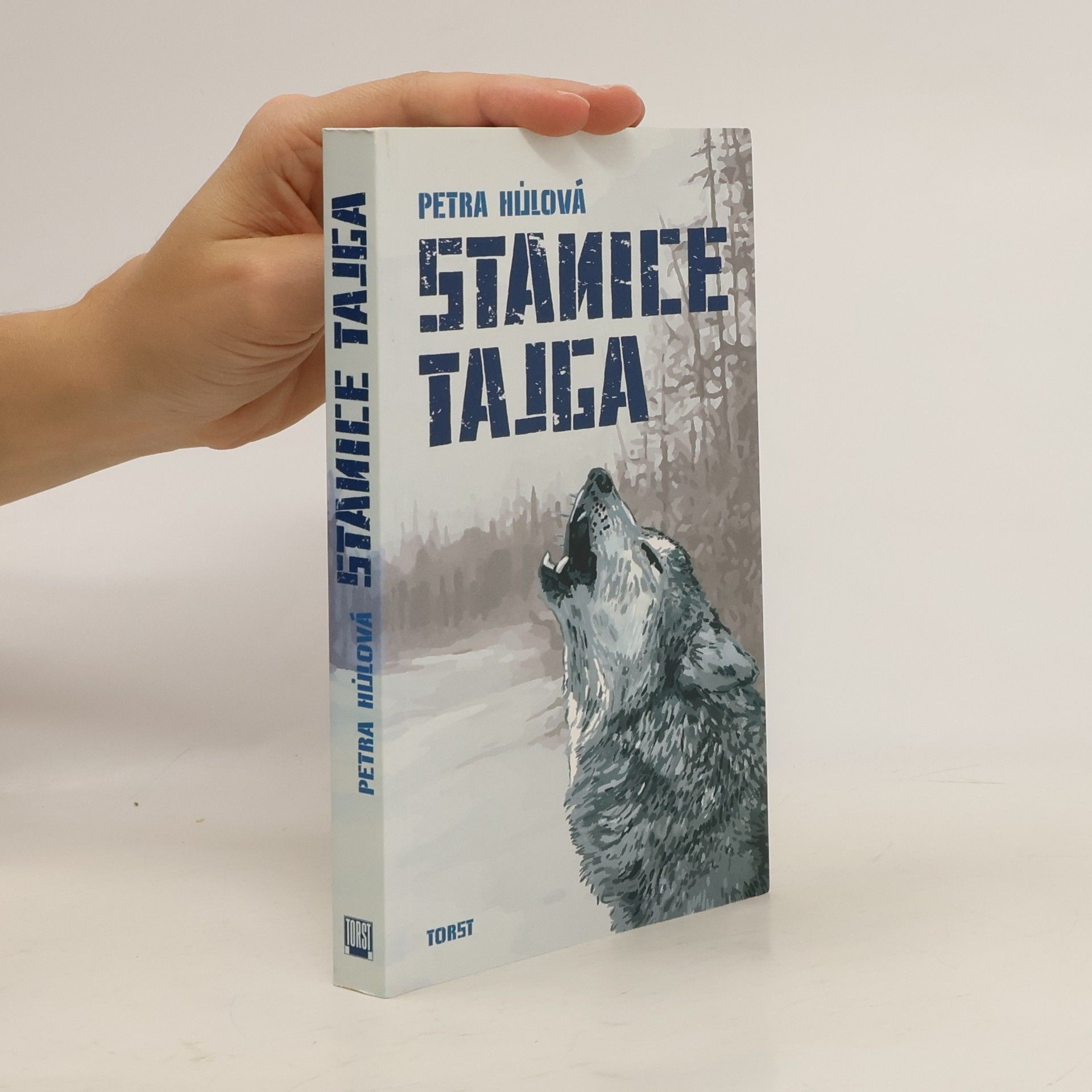 Petra Hůlová Stanice Tajga