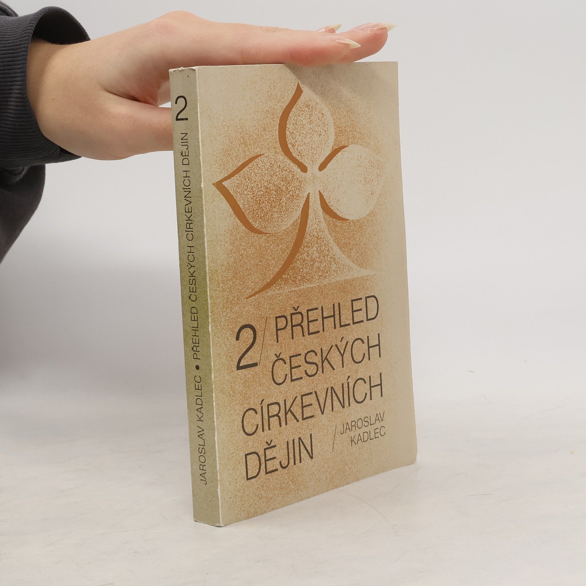 Jaroslav Kadlec Přehled českých církevních dějin 2