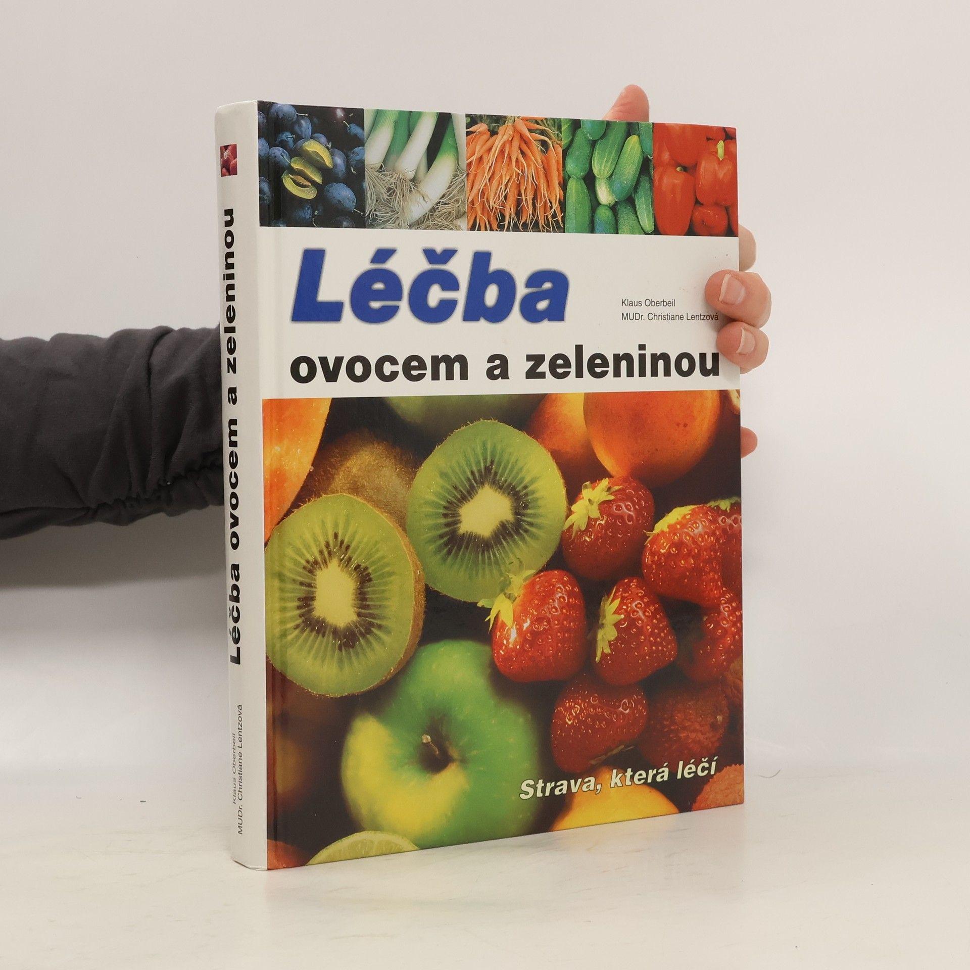 Léčba ovocem a zeleninou: Strava, která léčí