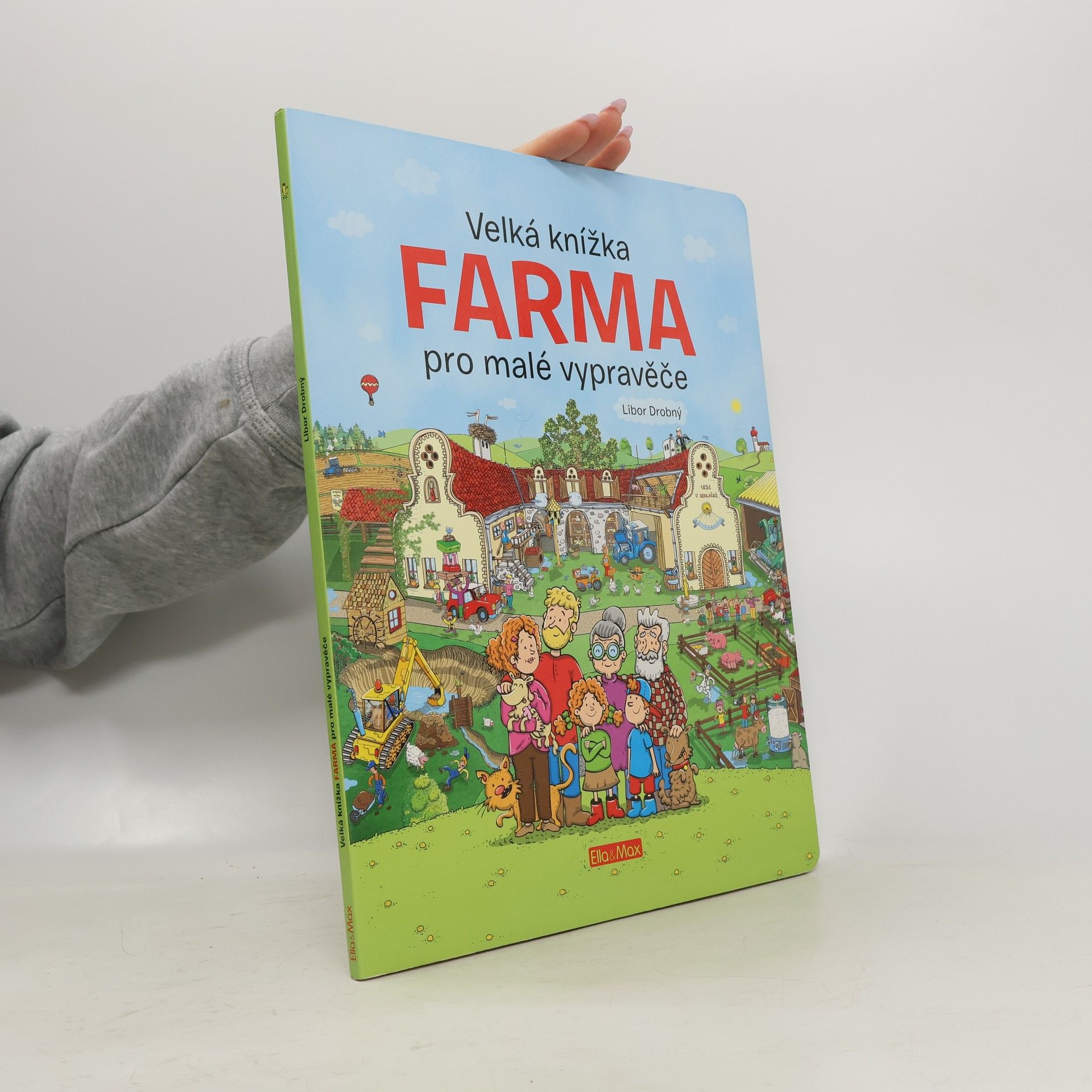 Libor Drobný Farma. Velká knížka pro malé vypravěče