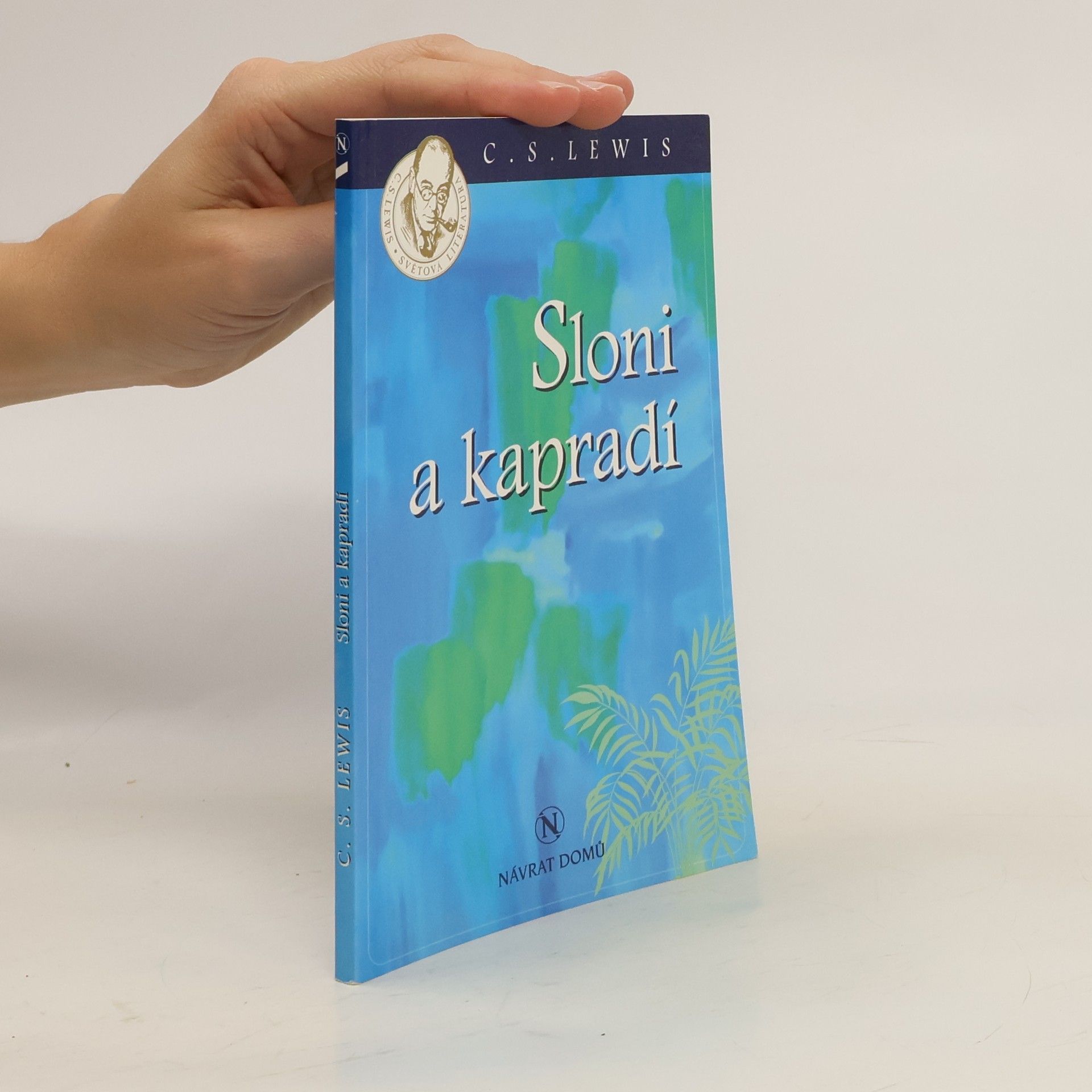 Clive Staples Lewis Sloni a kapradí