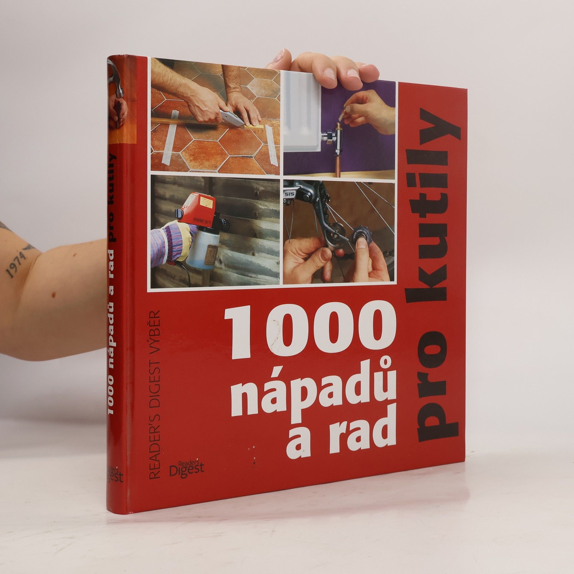 Michael Makovec 1000 nápadů a rad pro kutily