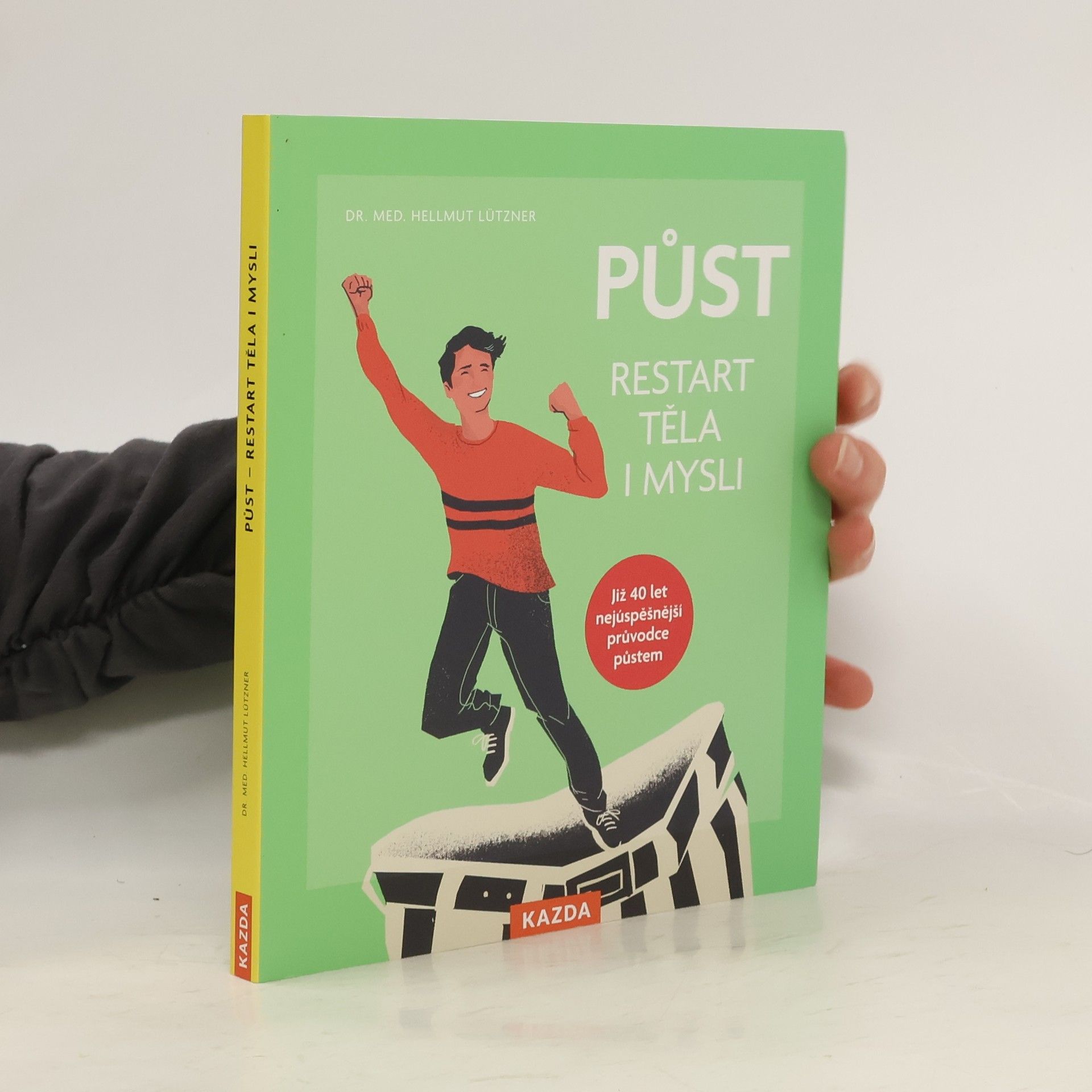 Hellmut Lützner Půst. Restart těla i mysli