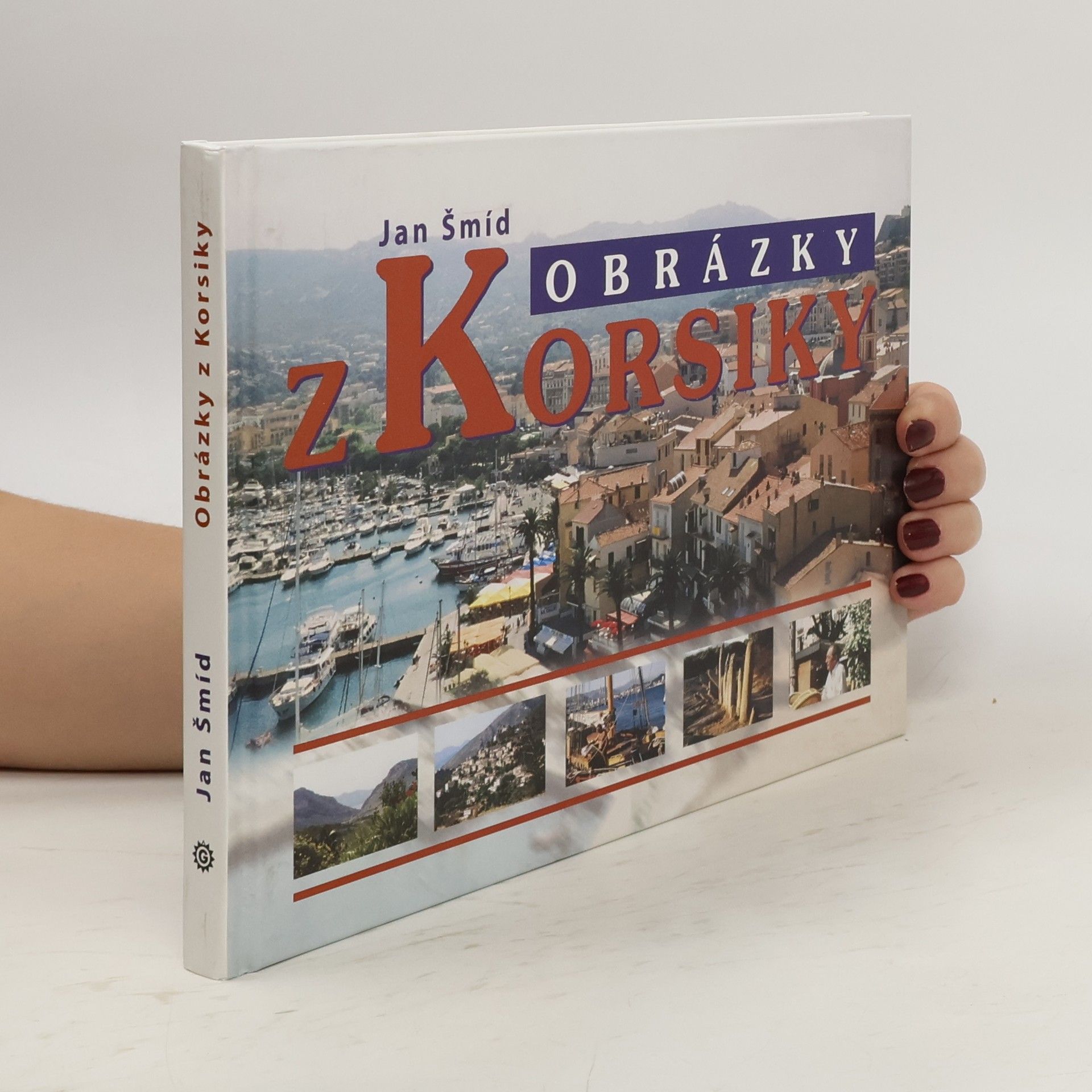 Jan Šmíd Obrázky z Korsiky