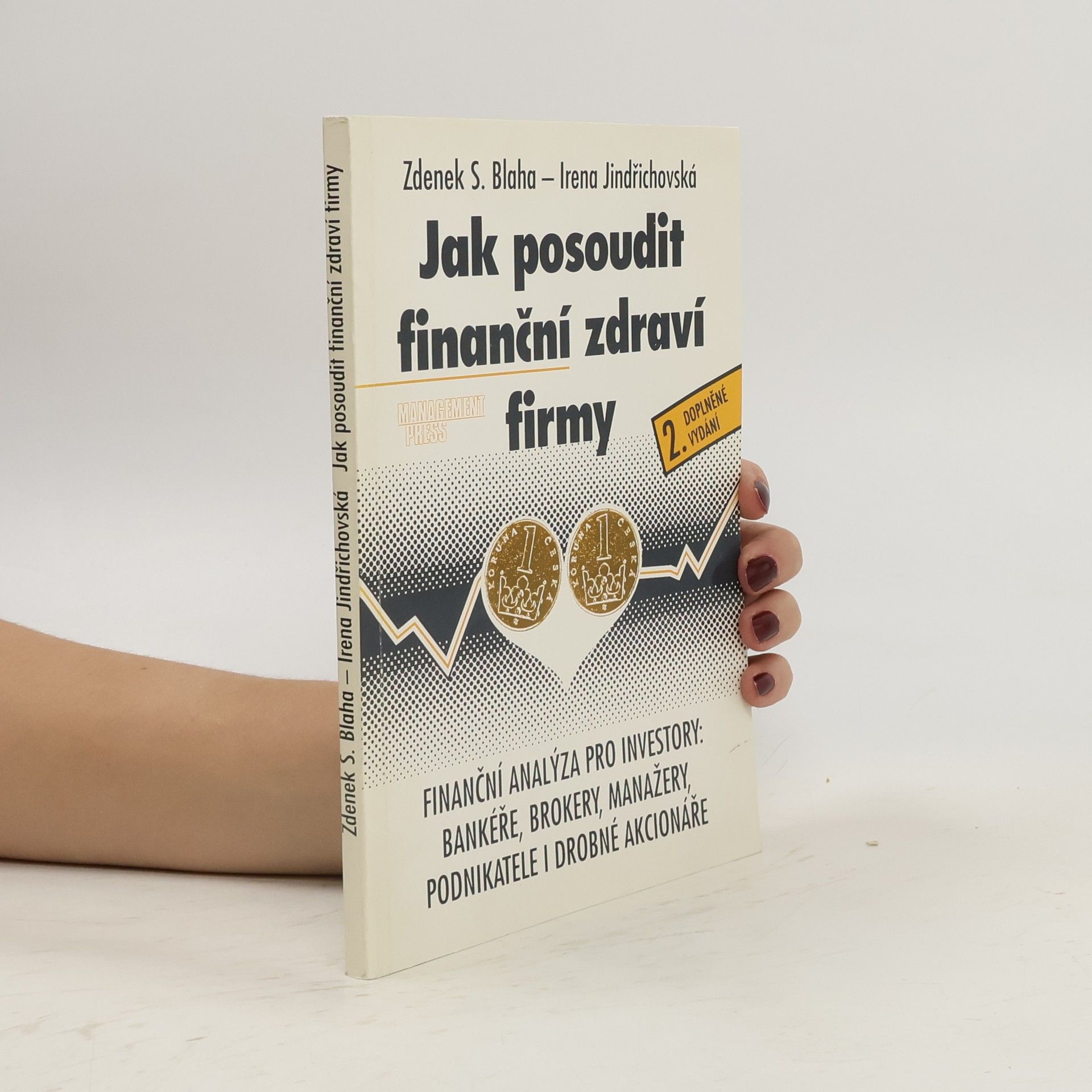 Zdenek Sid Blaha Jak posoudit finanční zdraví firmy