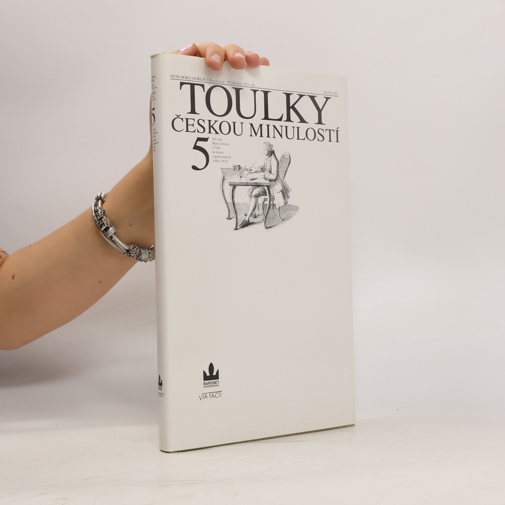 Petr Hora Hořejš Toulky českou minulostí 5