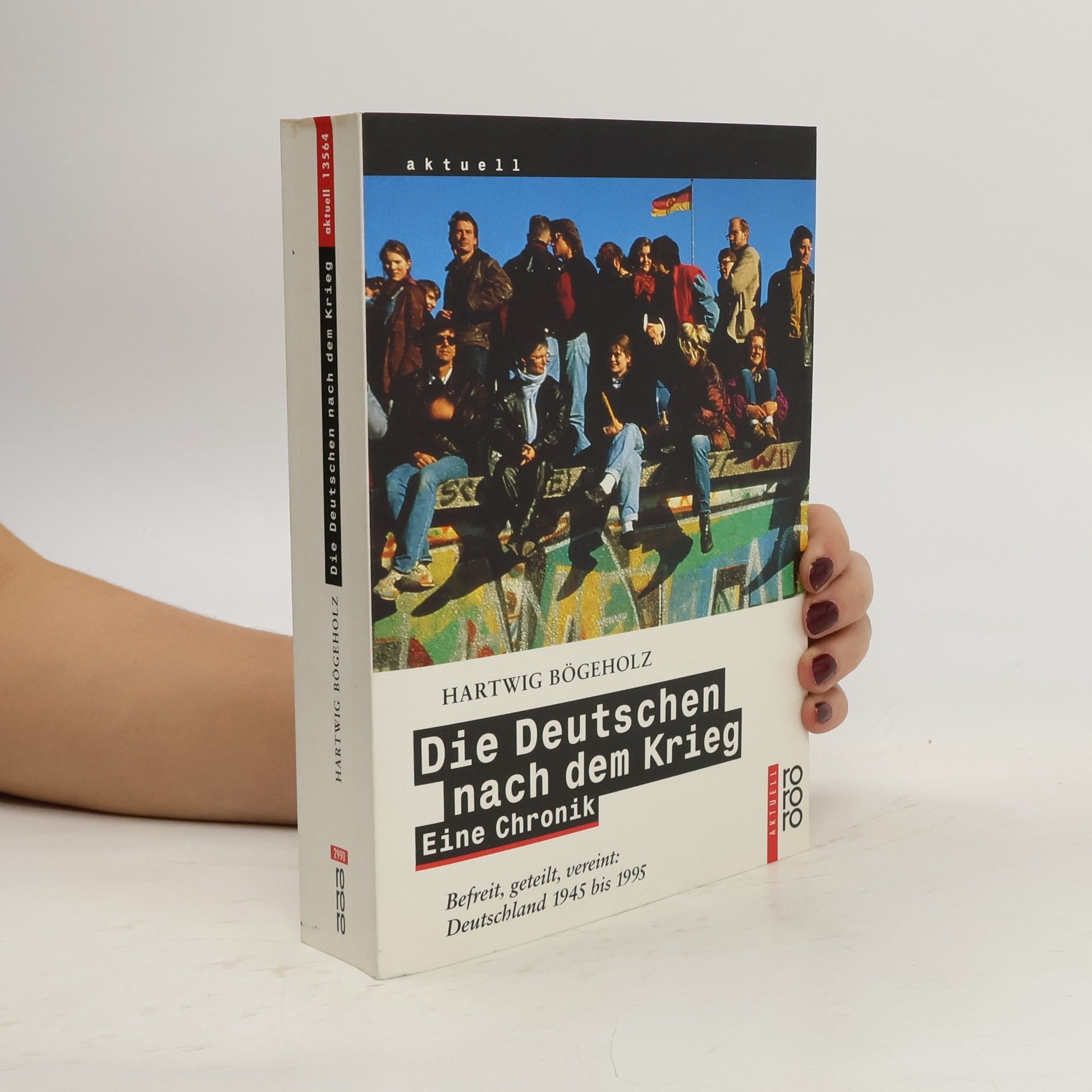 Hartwig Bögeholz Die Deutschen nach dem Krieg