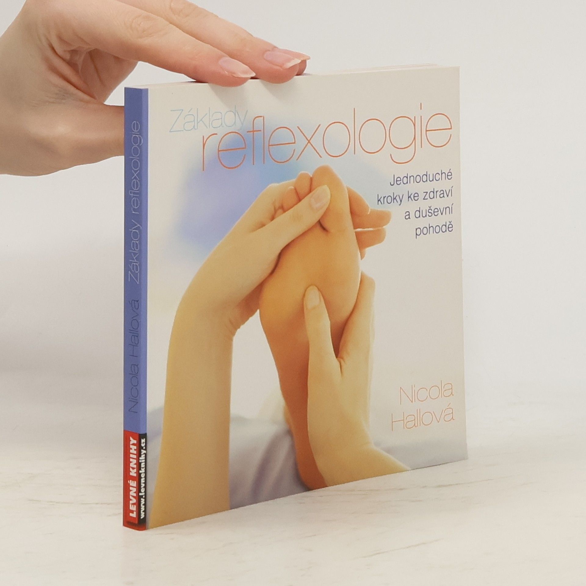Nicola M. Hall Základy reflexologie