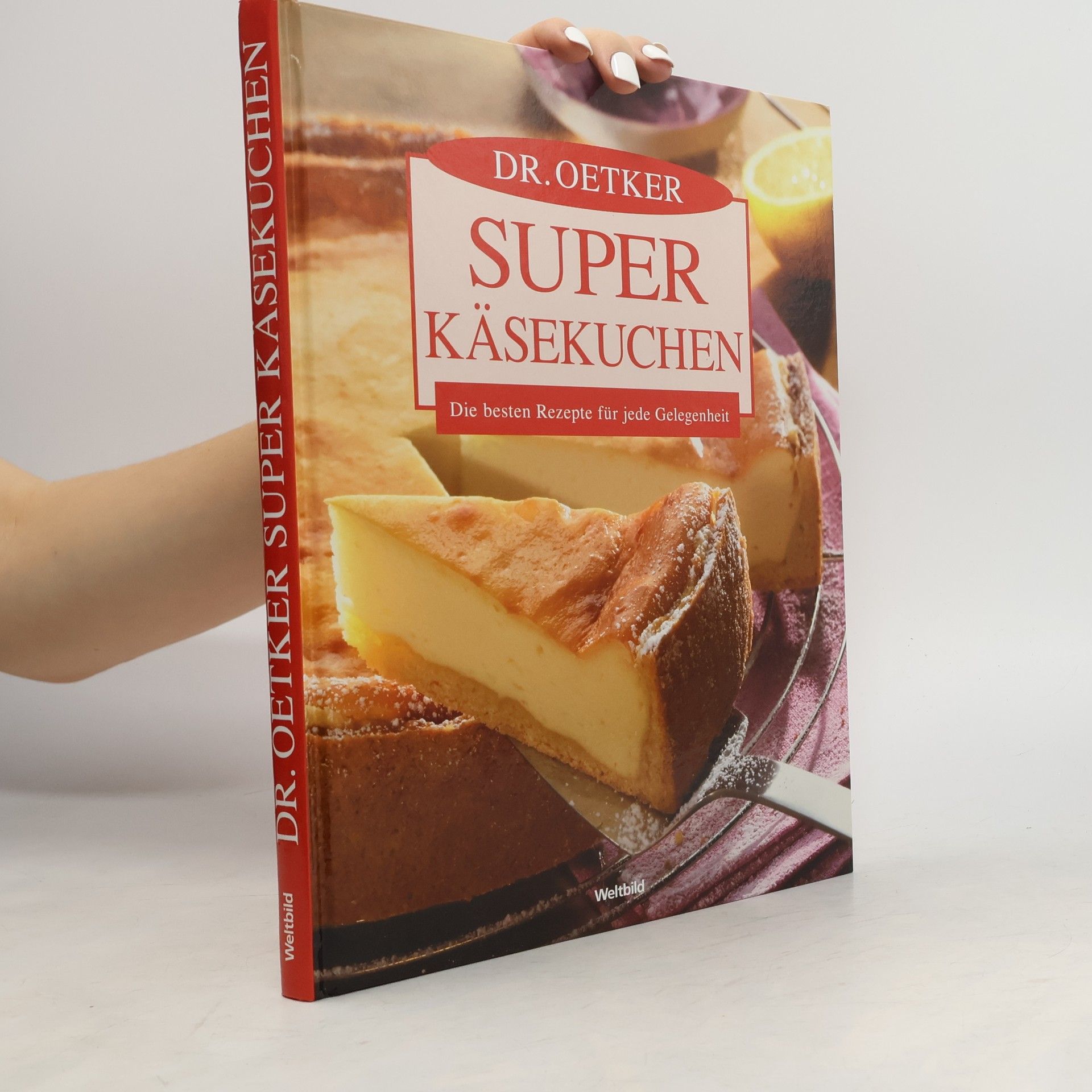 Autorenkollektiv Dr. Oetker Super-Käsekuchen