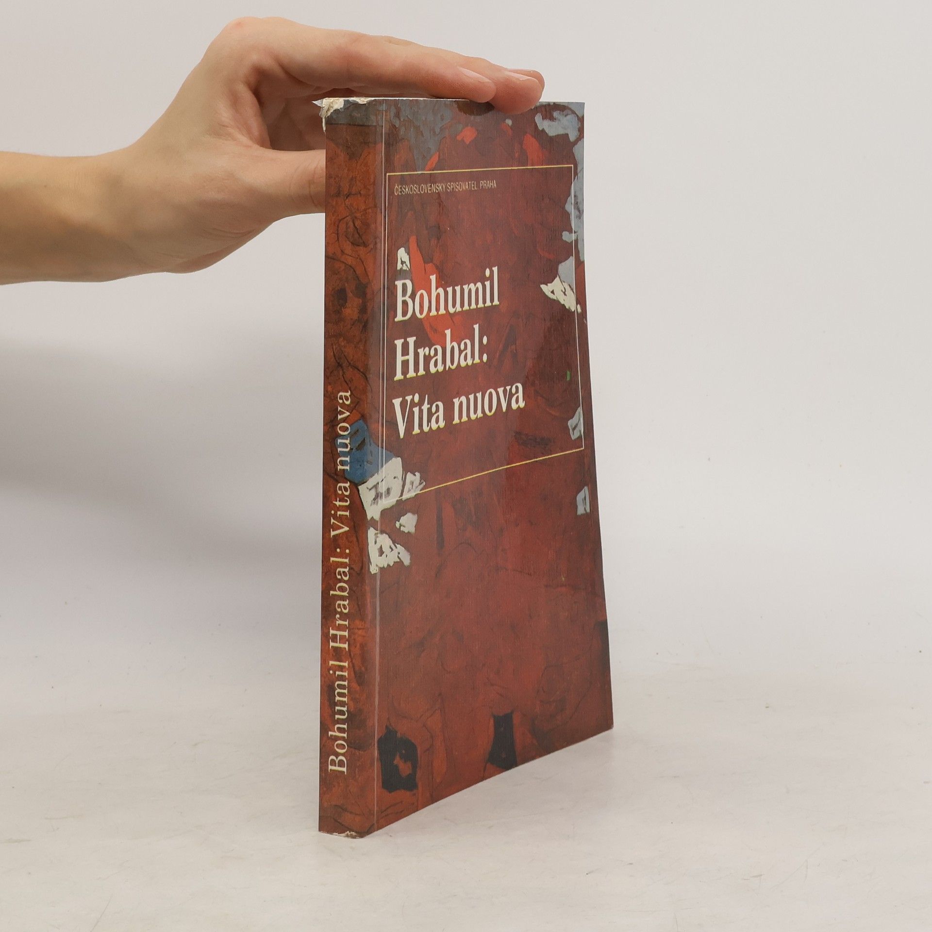 Bohumil Hrabal Vita nuova : Kartinky : 2. díl trilogie