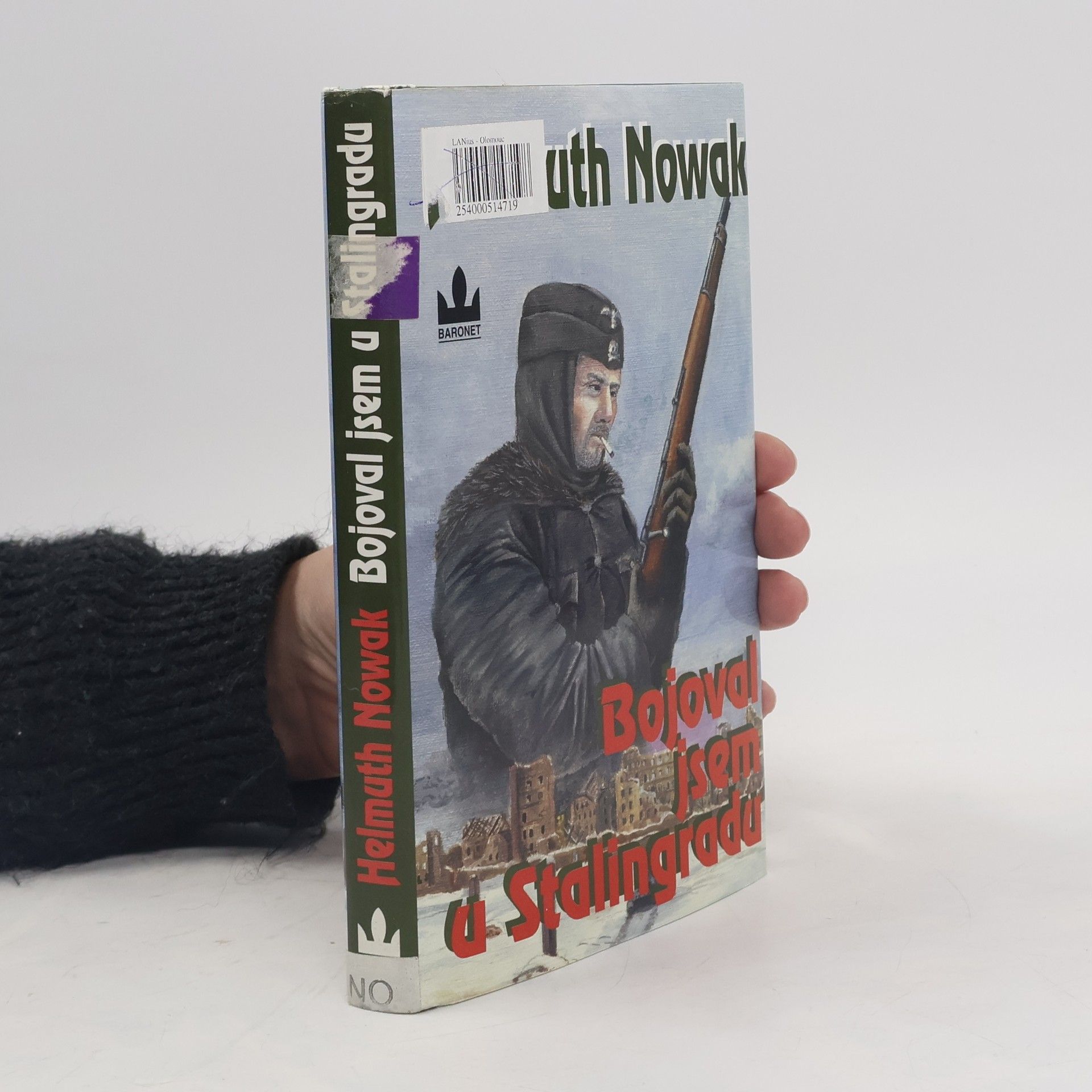 Josef Frais Bojoval jsem u Stalingradu