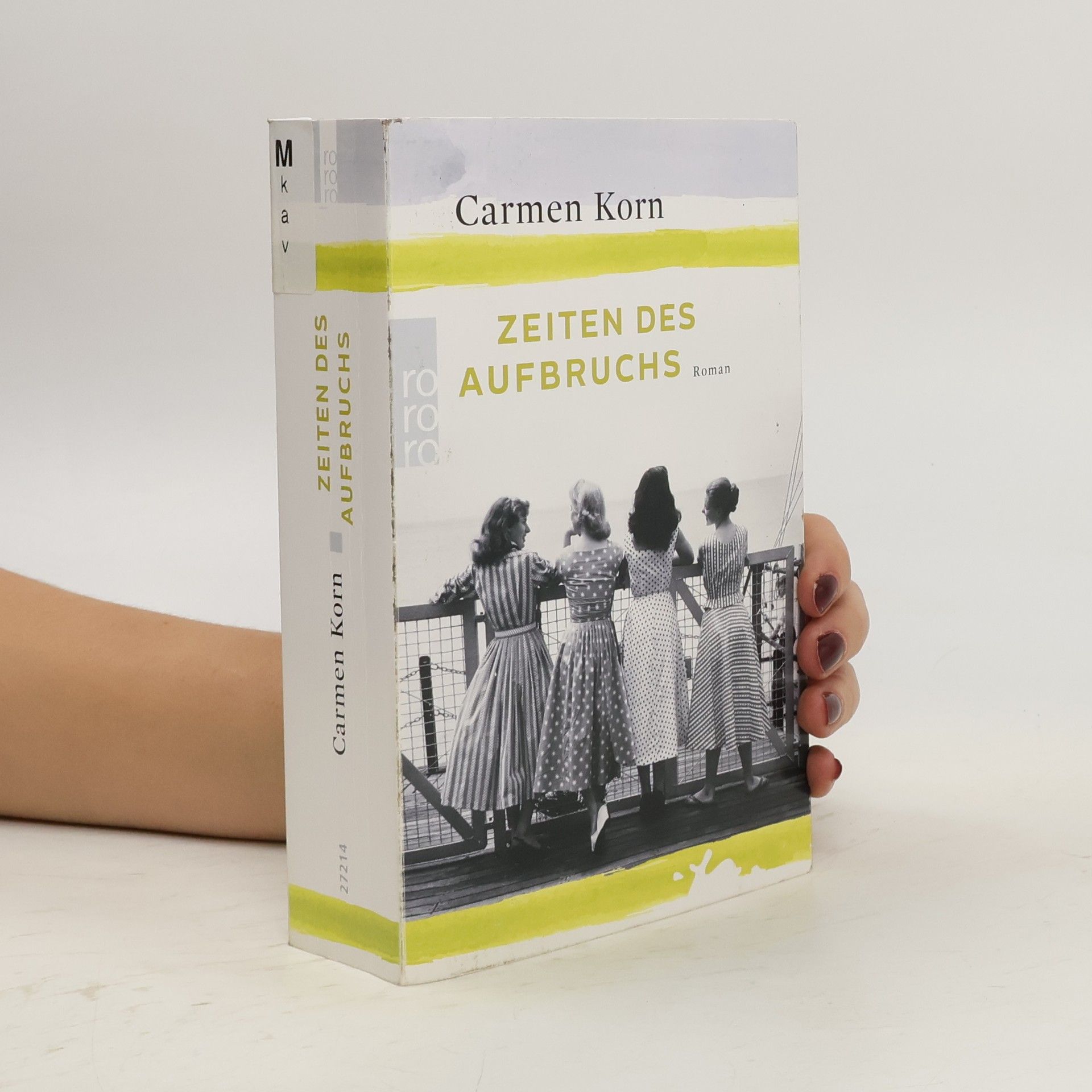 Carmen Korn Zeiten des Aufbruchs