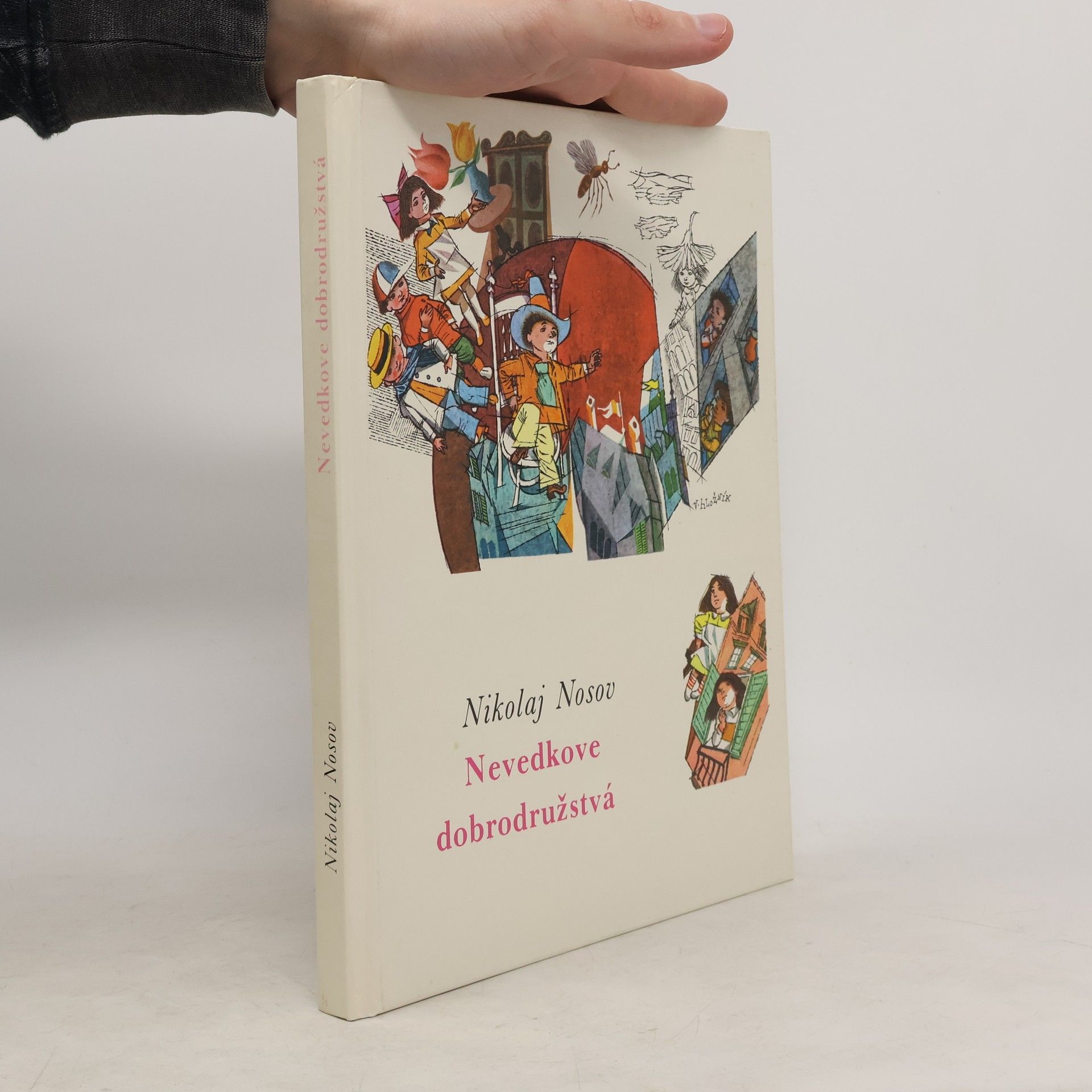 Nikolaj Nikolajevič Nosov Nevedkove dobrodružstvá