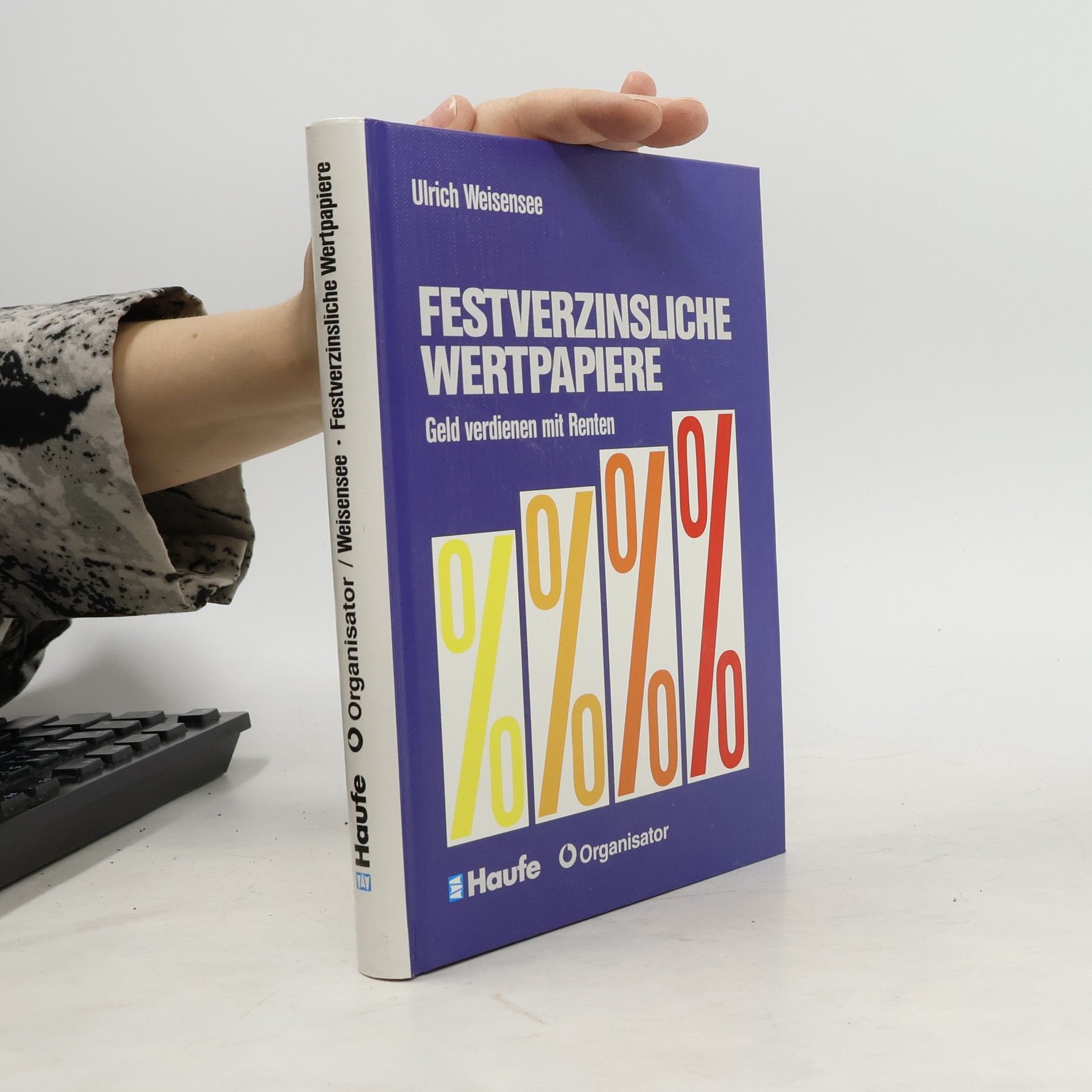 Ulrich Weisensee Festverzinsliche Wertpapiere