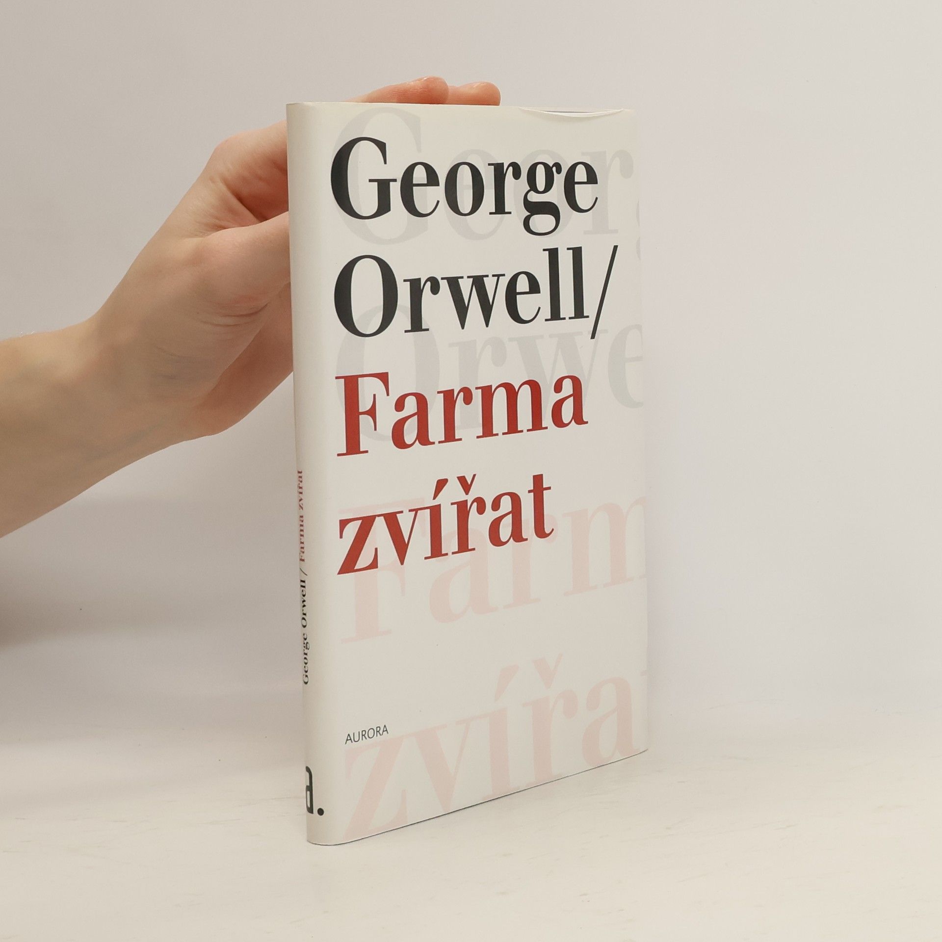 George Orwell Farma zvířat