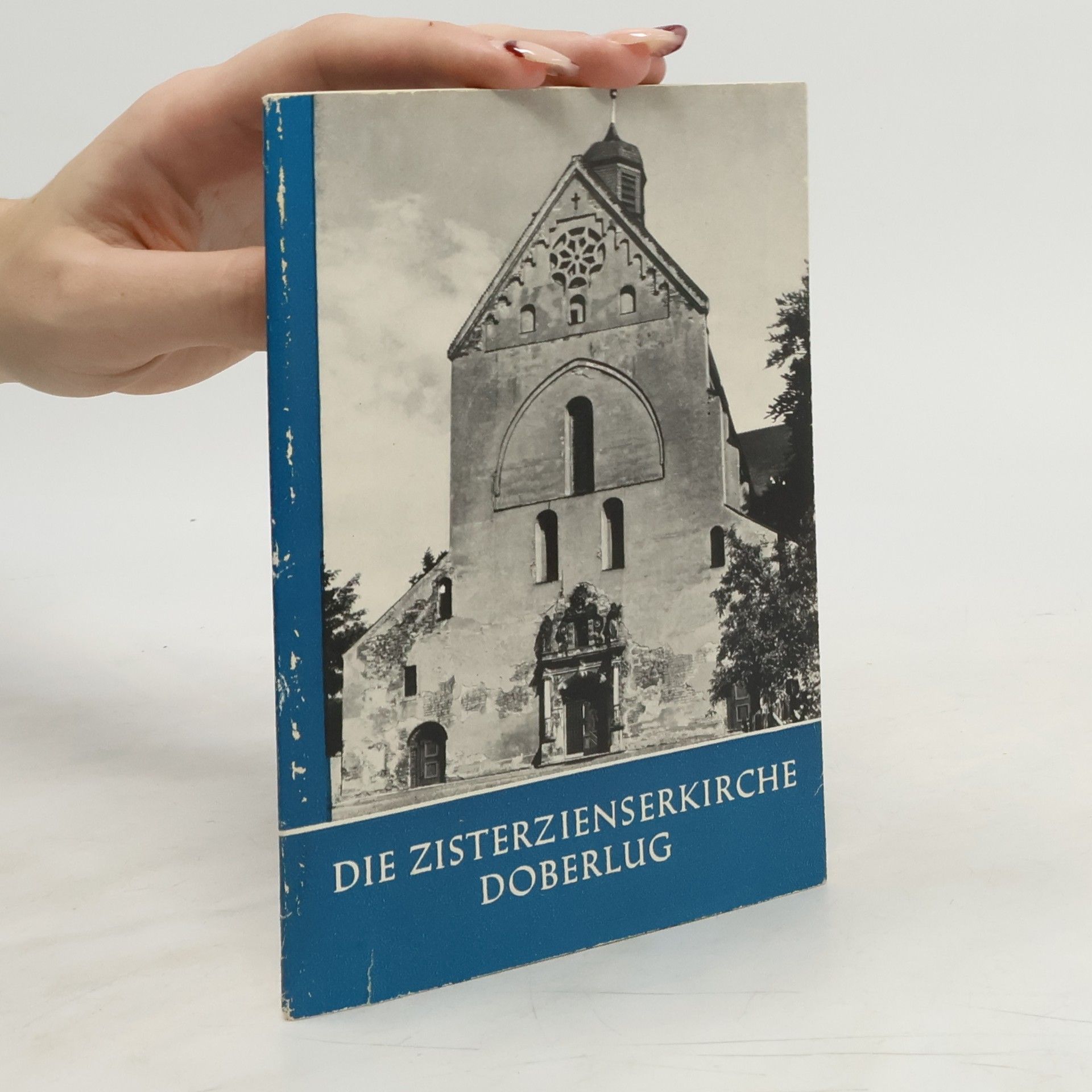 Autorenkollektiv Die Zisterzienserkirche Doberlug