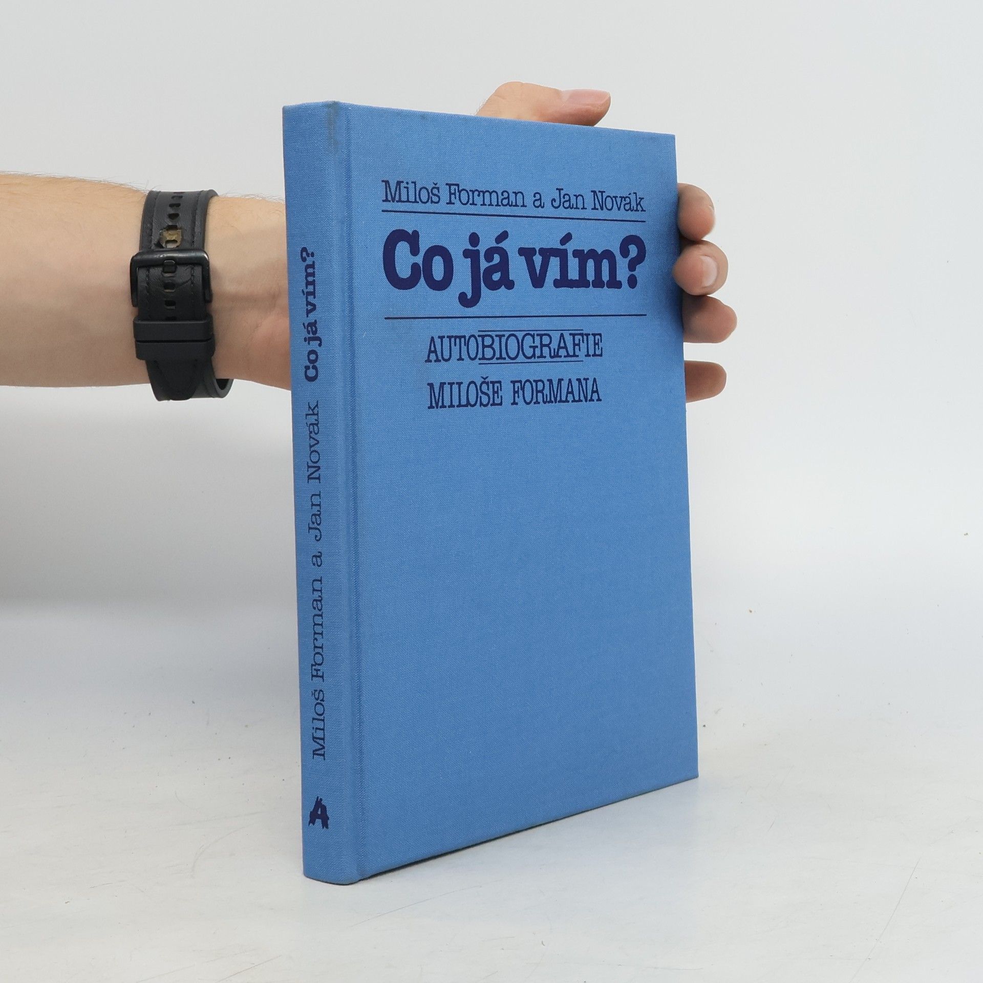 Adam Novák Co já vím? Autobiografie Miloše Formana