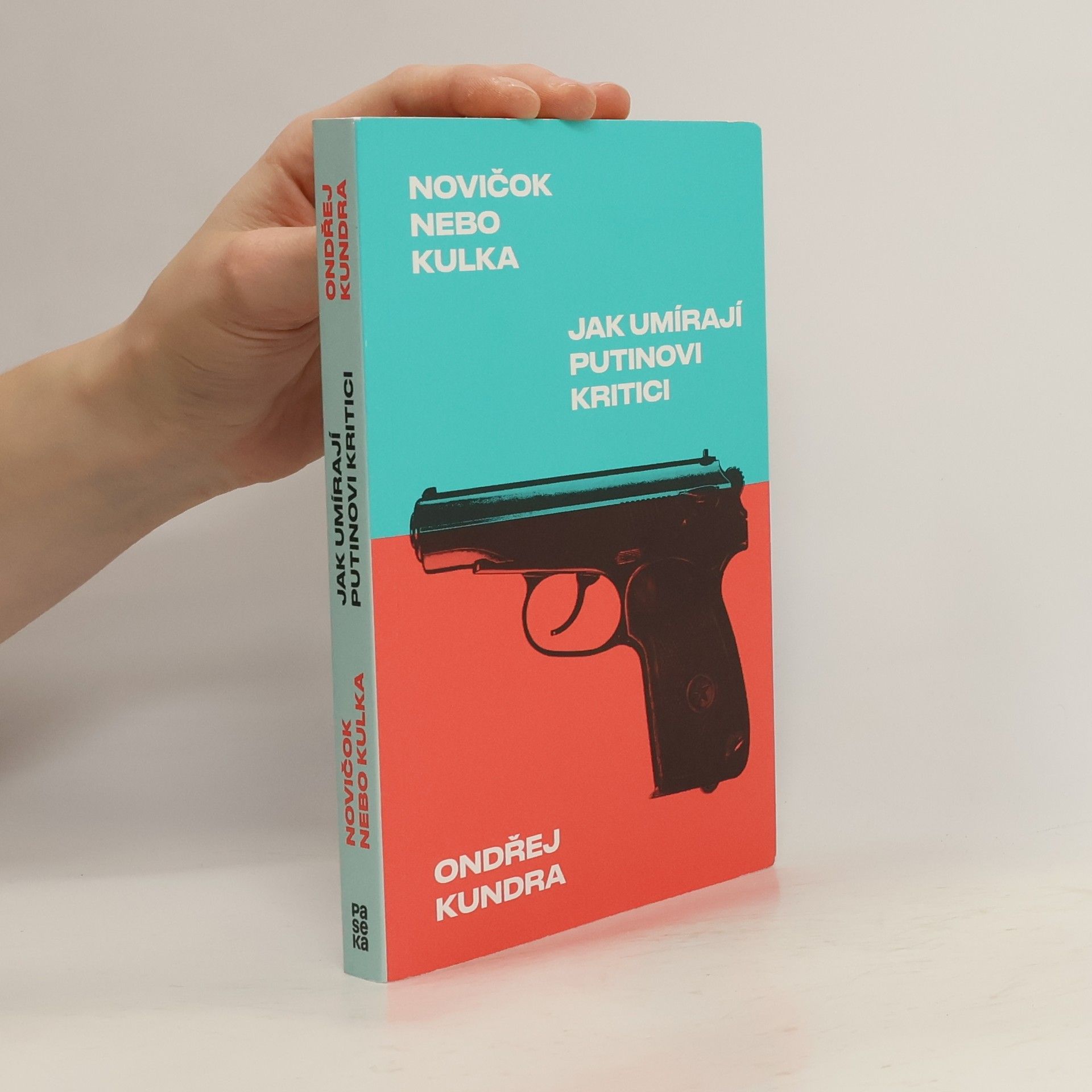 Novičok nebo kulka: Jak umírají Putinovi kritici