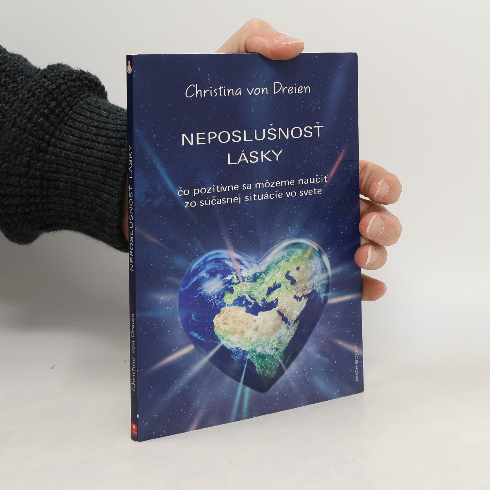 Neposlušnosť lásky. Čo pozitívne sa dá naučiť zo súčasnej situácie vo svete