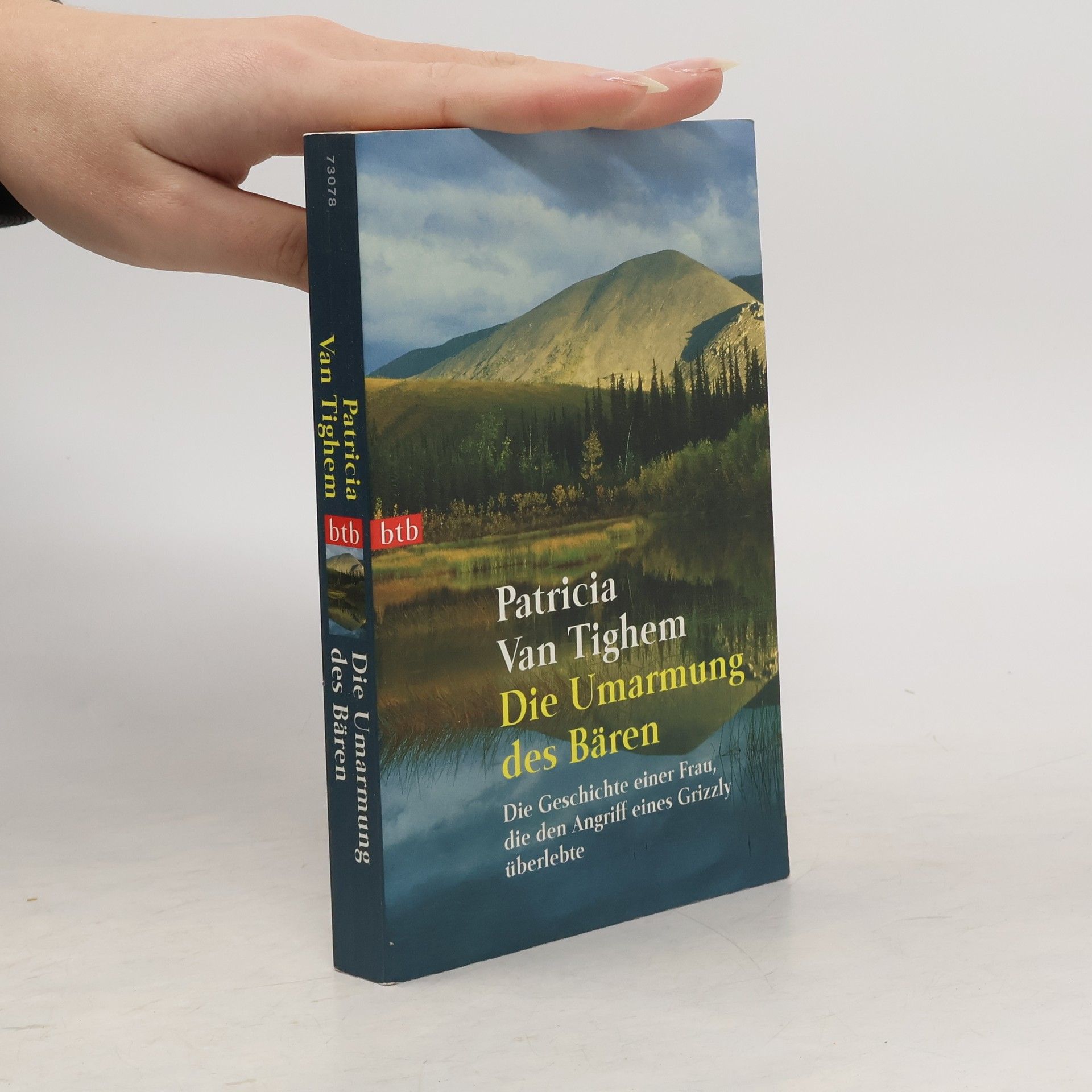 Patricia Van Tighem Die Umarmung des Bären
