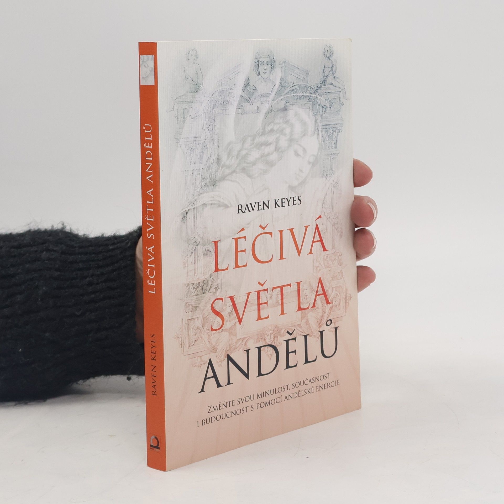 Raven Keyes Léčivá světla andělů