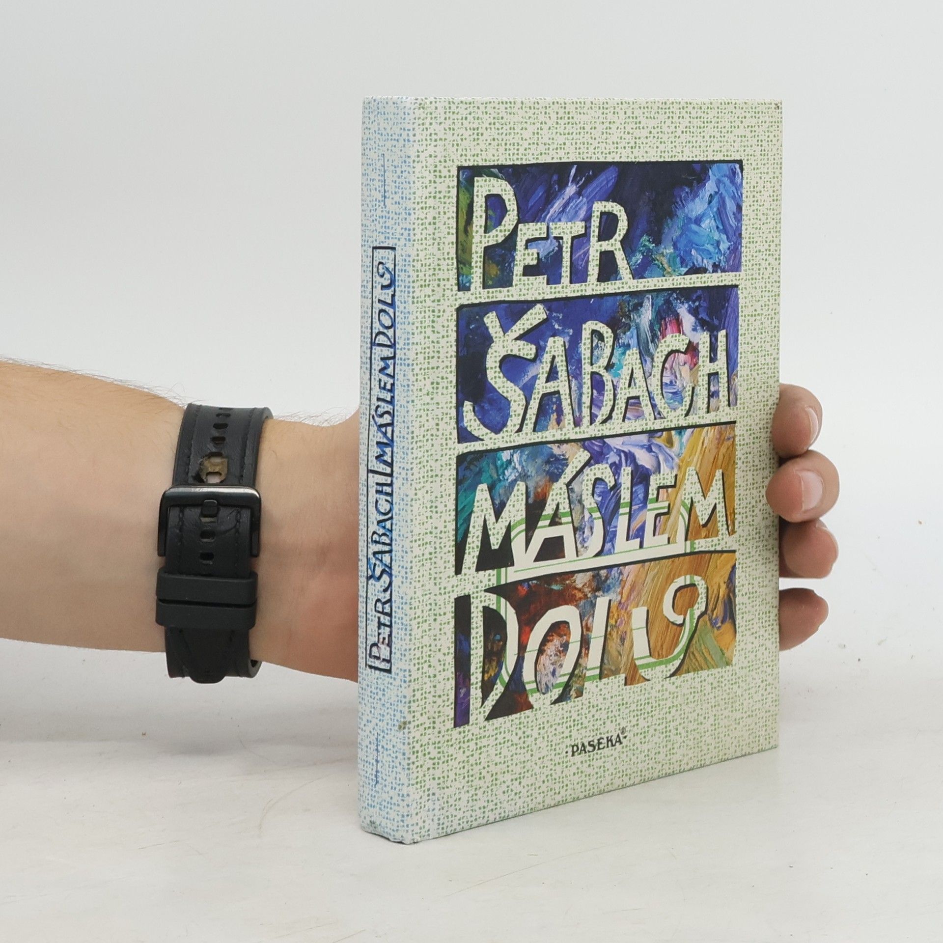 Petr Šabach Máslem dolů