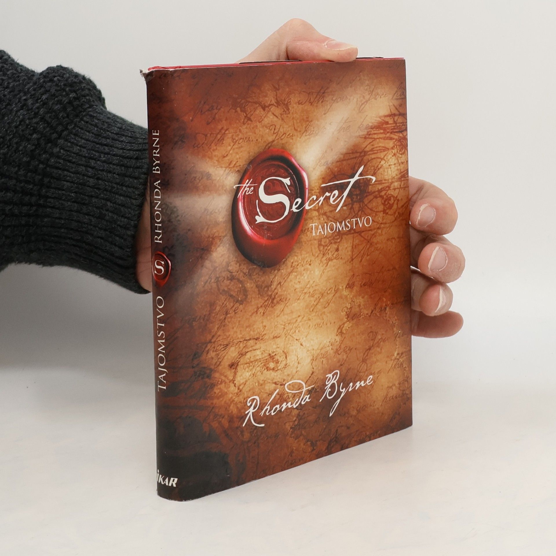 Rhonda Byrne Secret. Tajomstvo