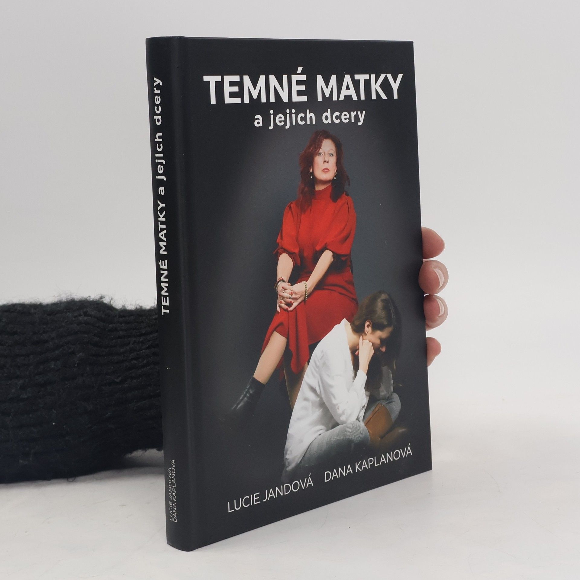 Lucie Jandová Temné matky a jejich dcery