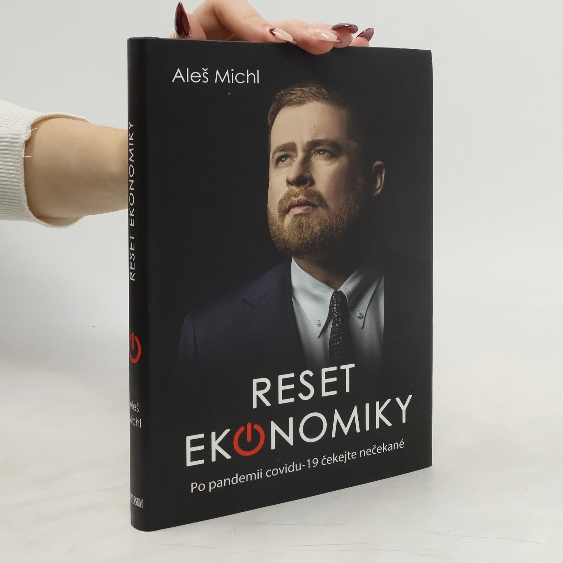 Aleš Michl Reset ekonomiky: Po pandemii covidu-19 čekejte nečekané
