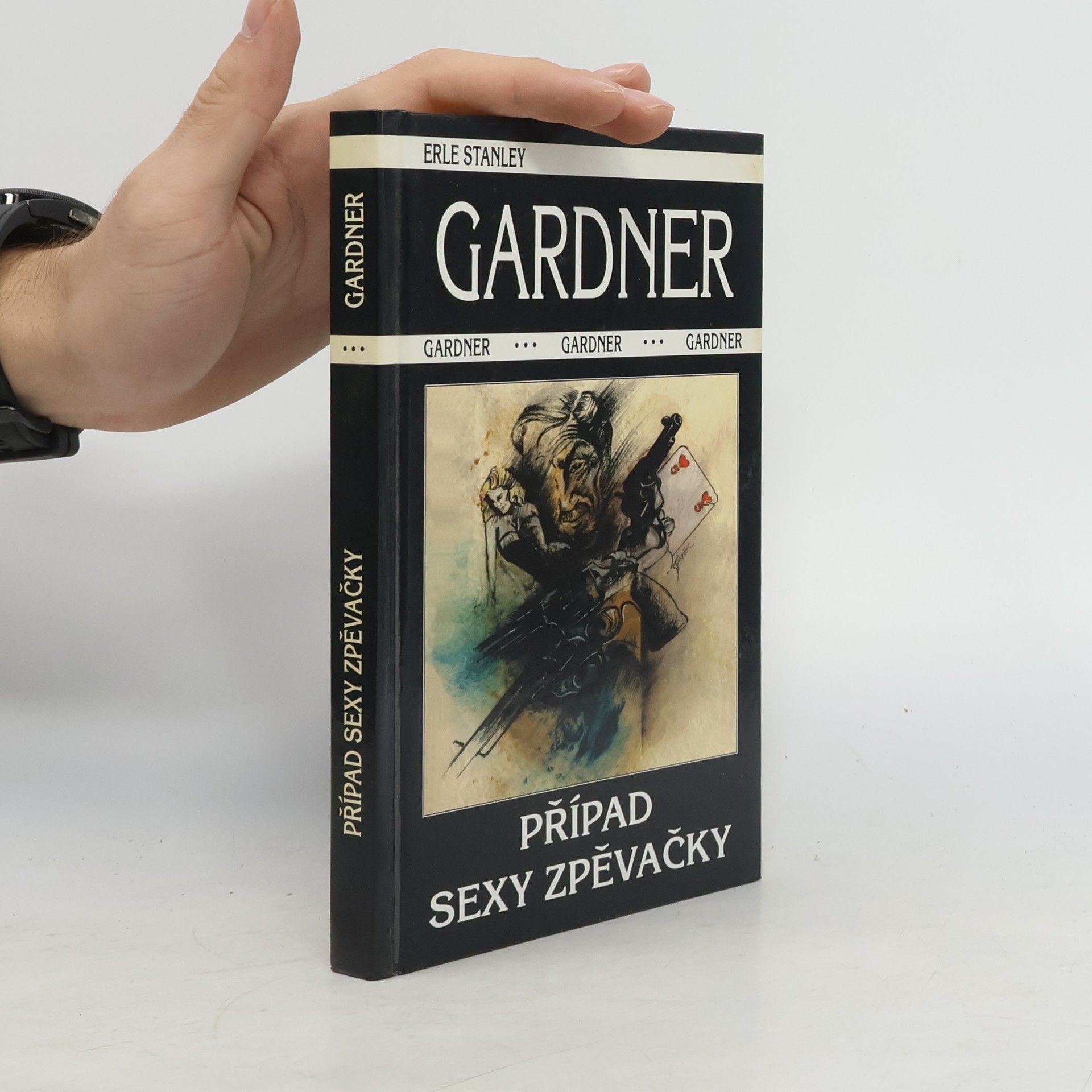 Erle Stanley Gardner Případ sexy zpěvačky