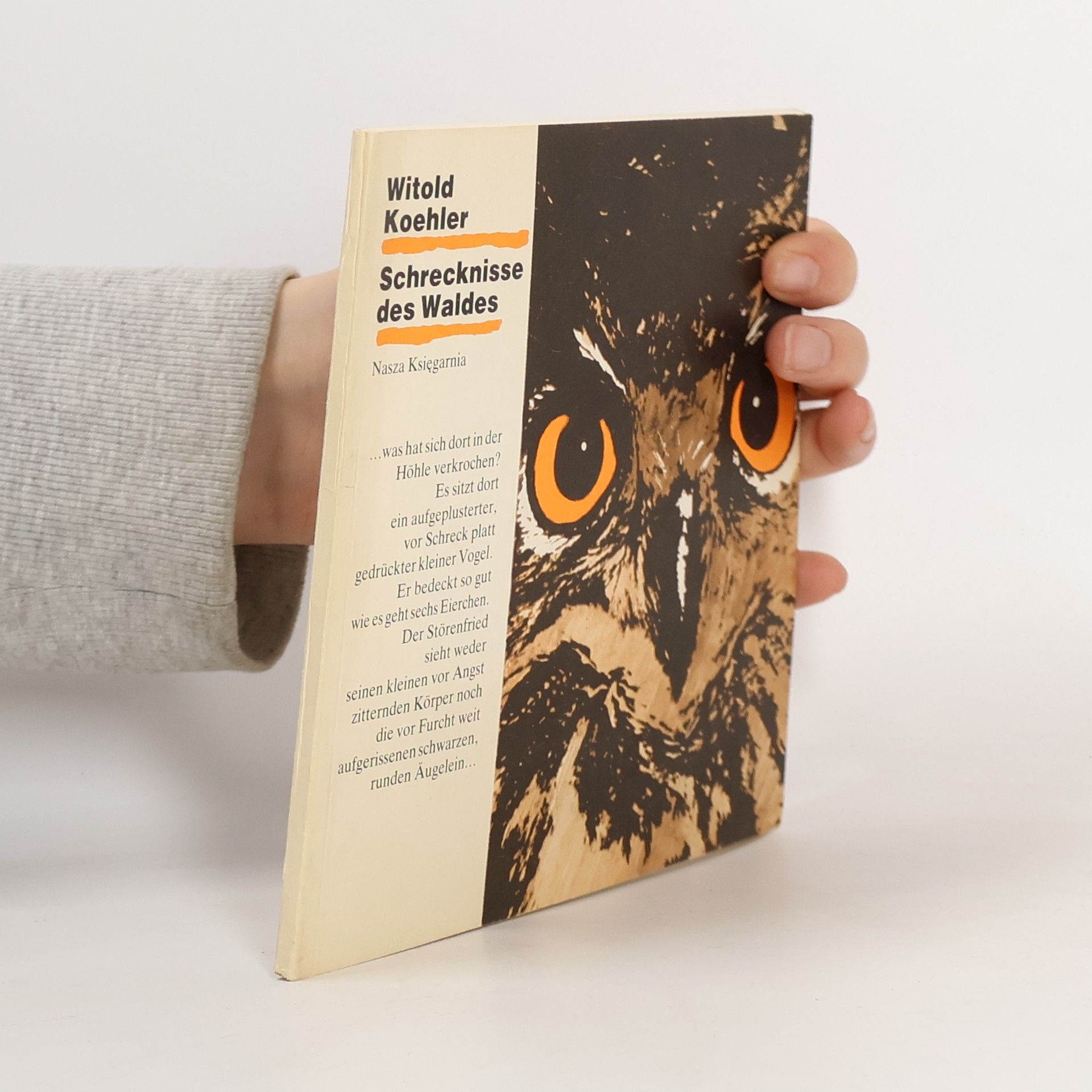 Witold Koehler Schrecknisse des Waldes