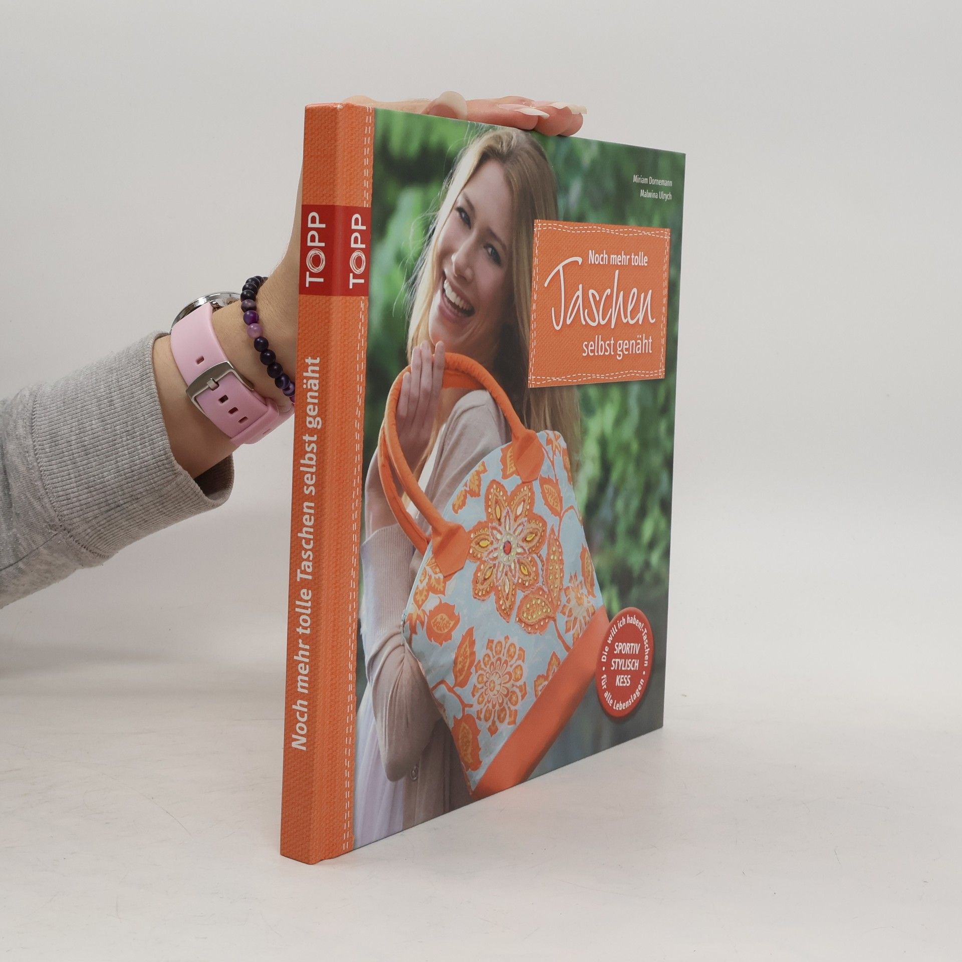 Miriam Dornemann Noch mehr tolle Taschen selbst genäht
