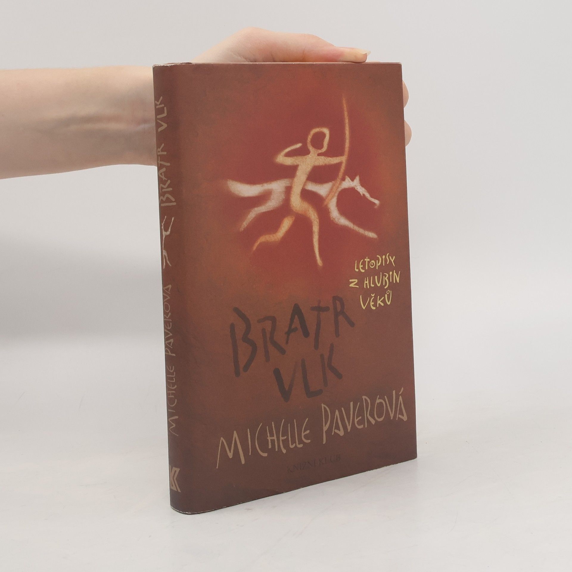 Michelle Paver Letopisy z hlubin věků. Bratr vlk