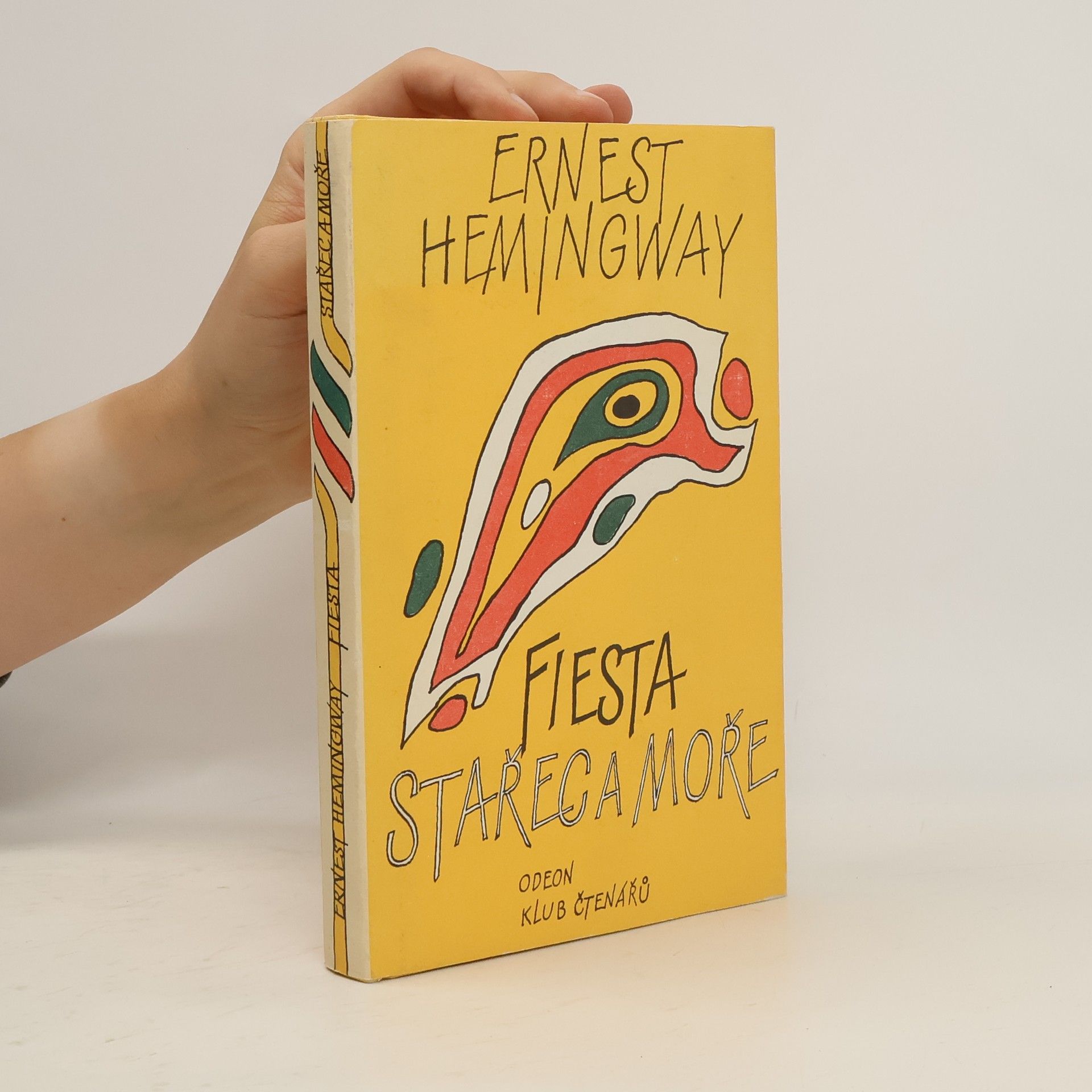 Ernest Hemingway Fiesta. Stařec a moře