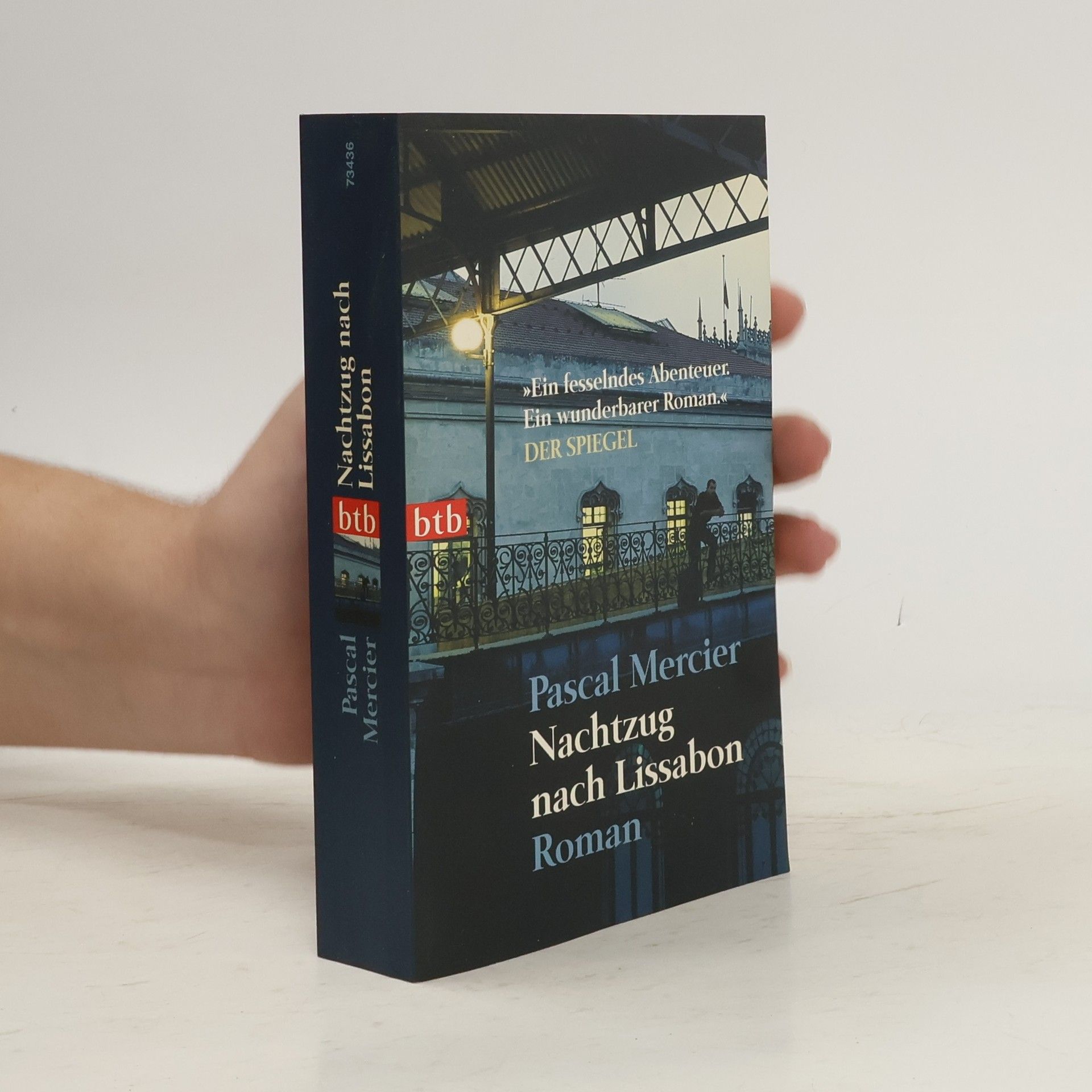 Pascal Mercier Nachtzug nach Lissabon