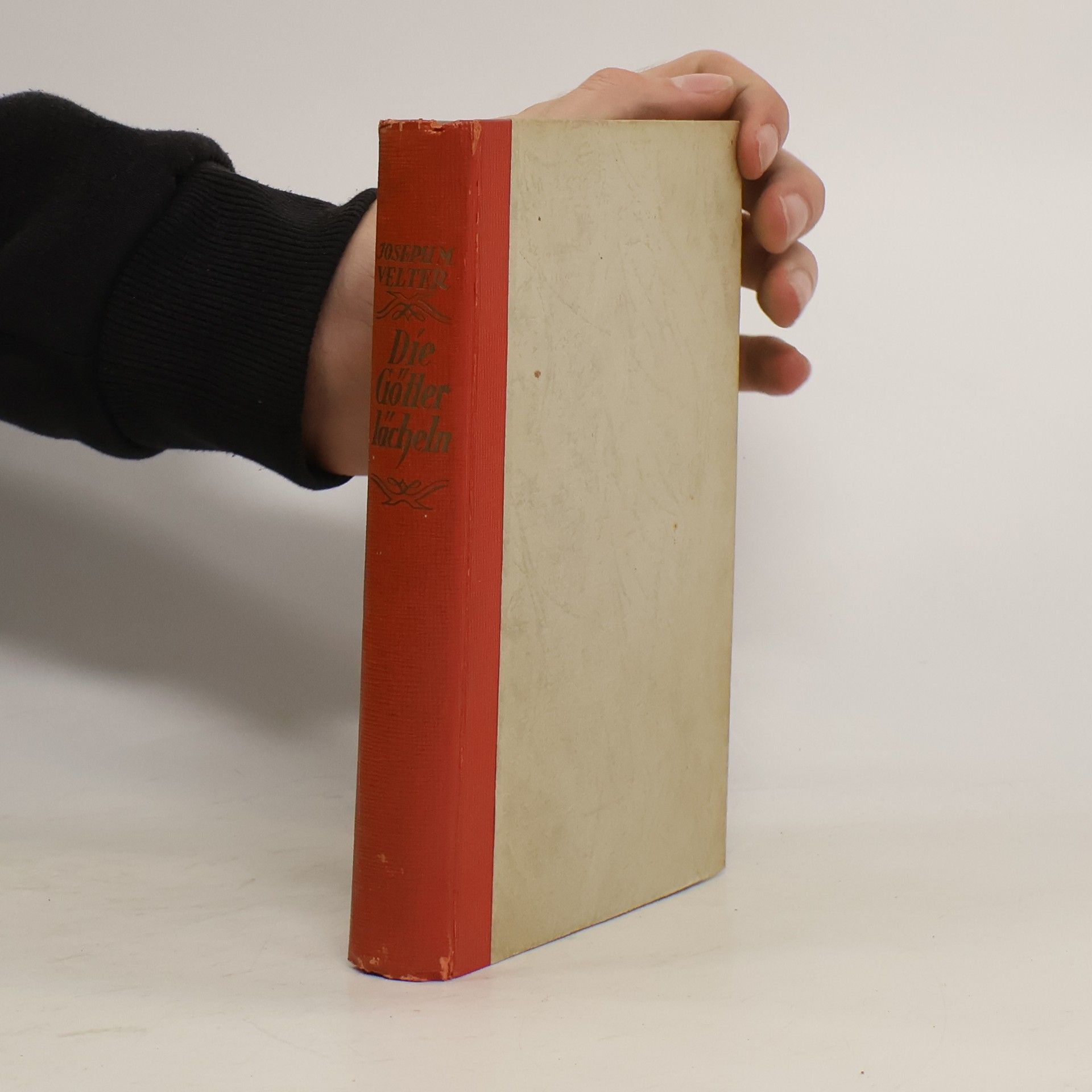 Joseph M. Velter Die Götter lächeln